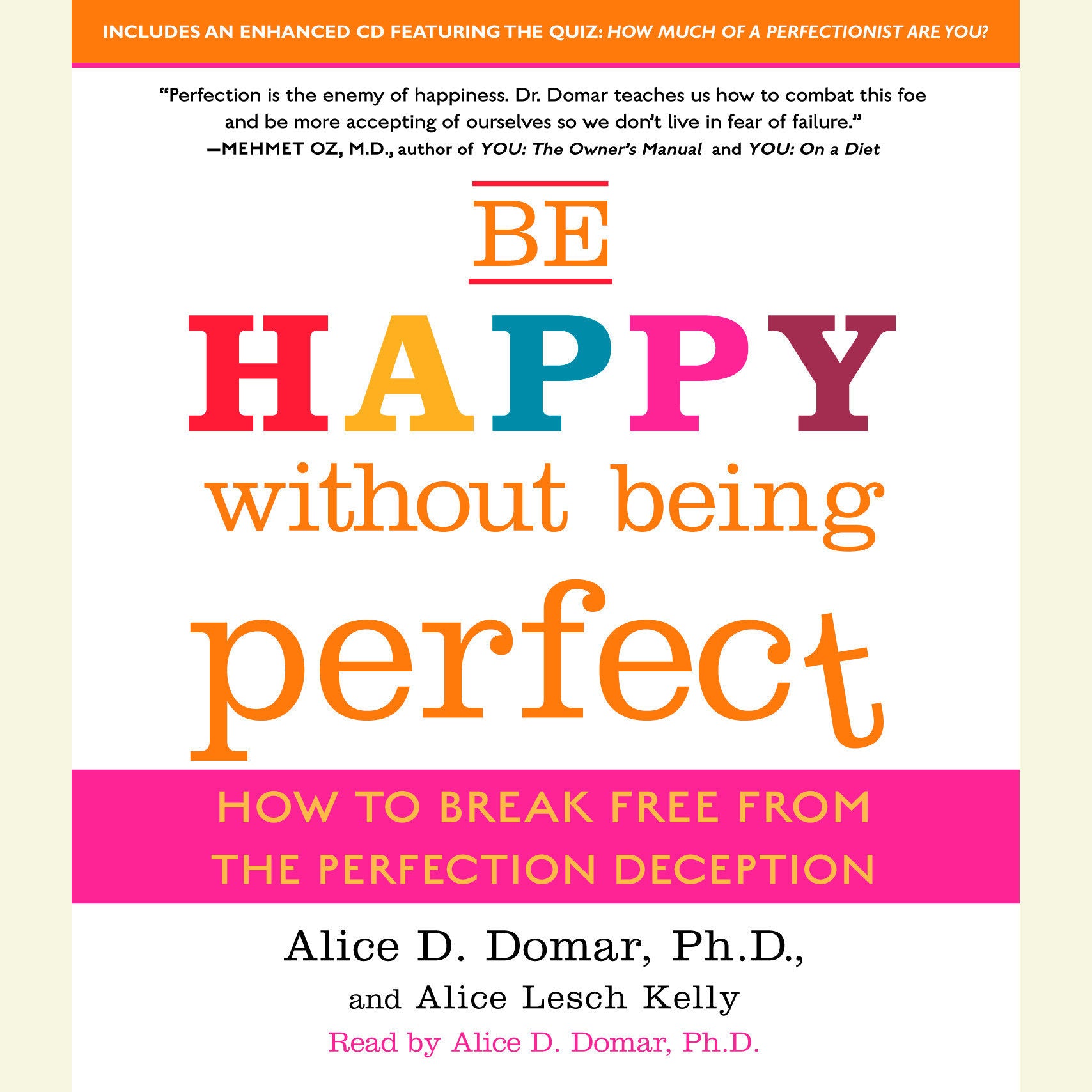Be Happy Without Being Perfect
