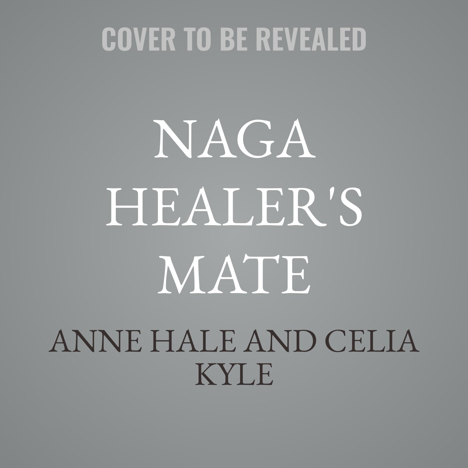 Naga Healer's Mate