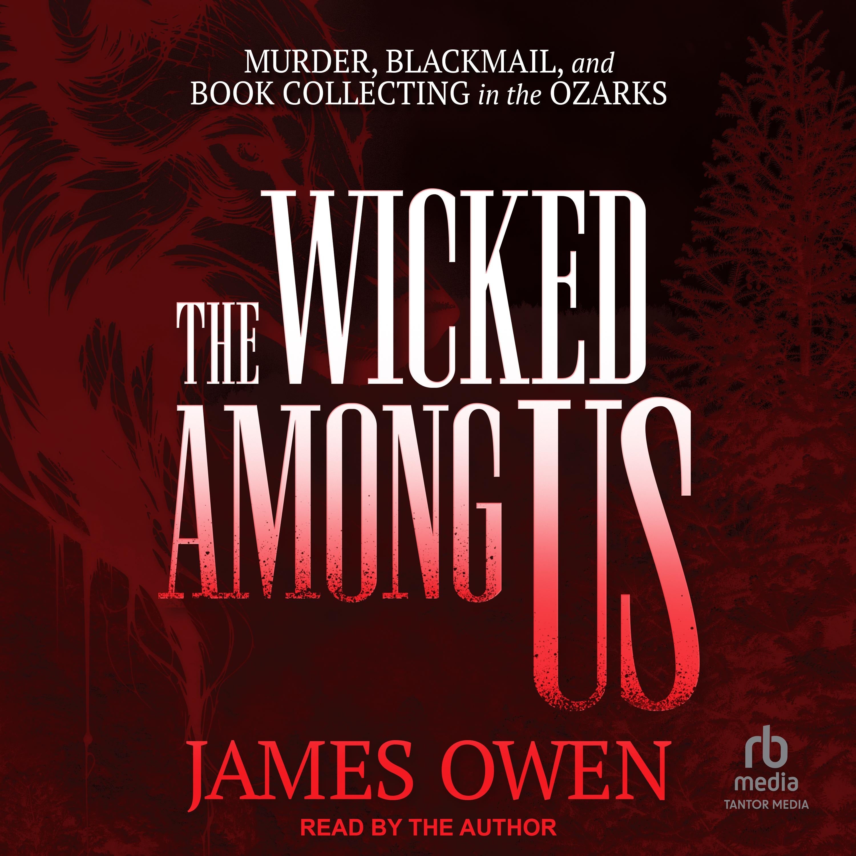 The Wicked Among Us