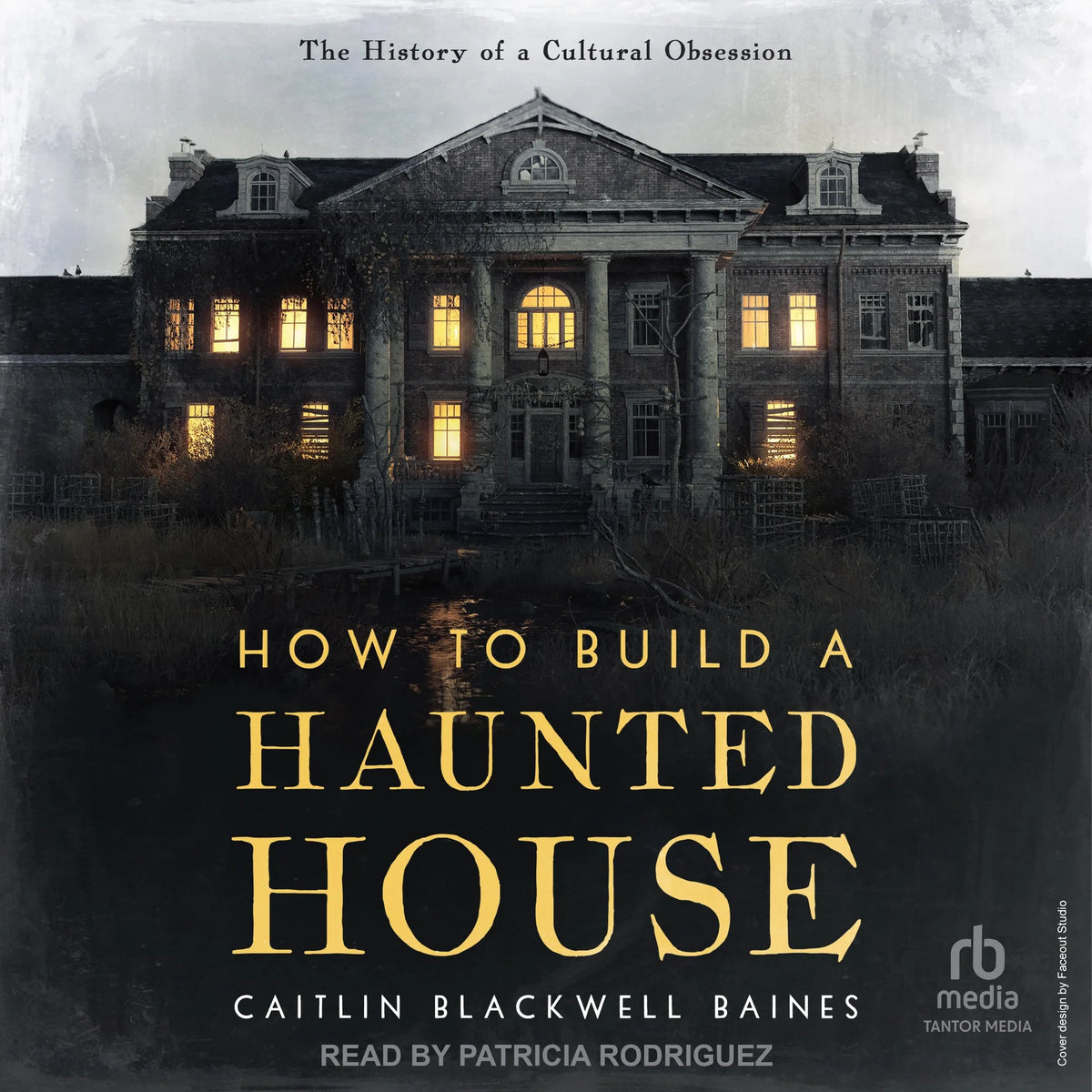 How to Build a Haunted House