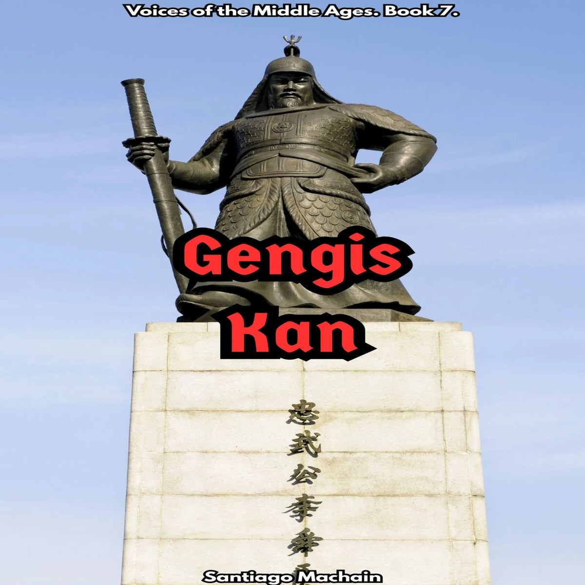 Gengis Kan (English Edition)