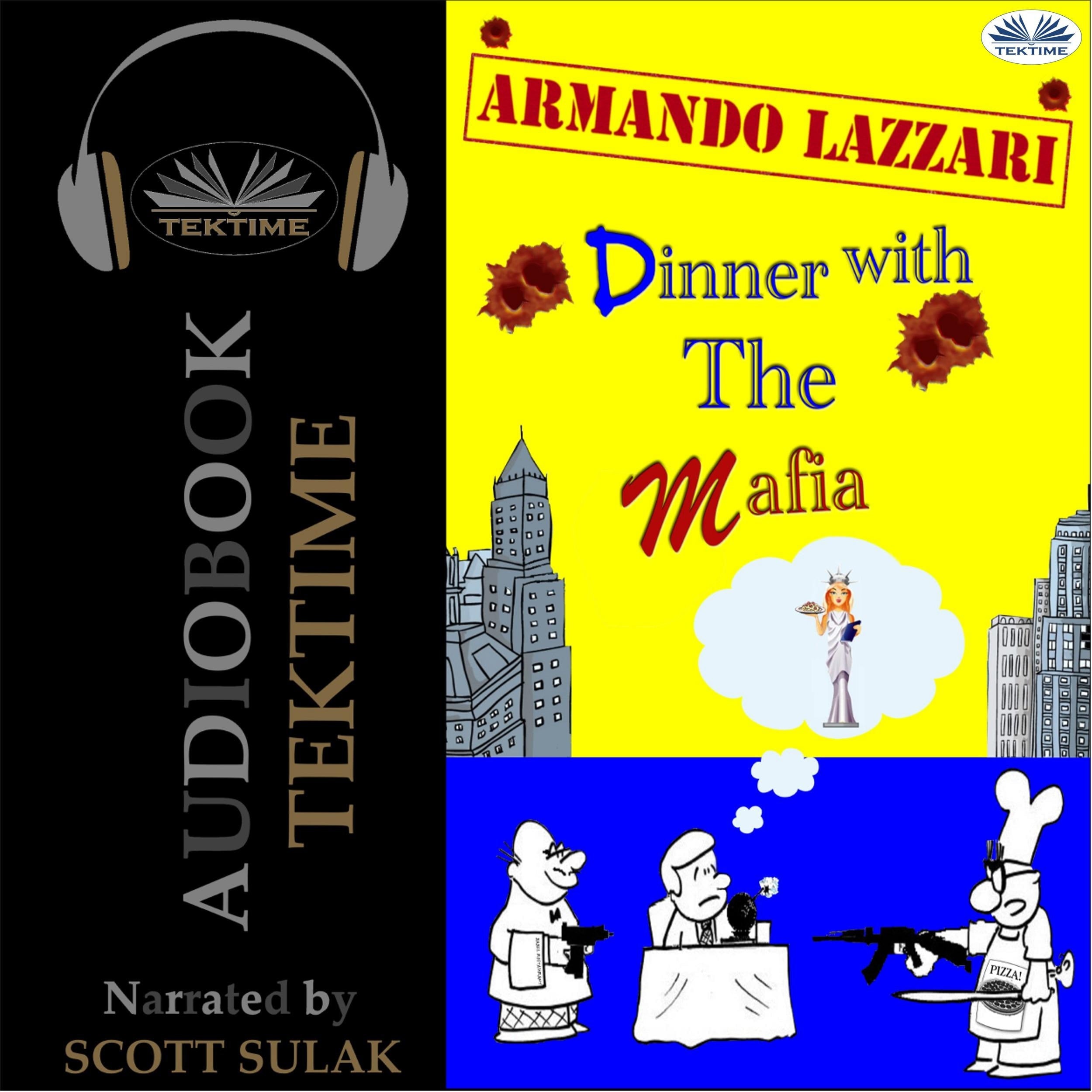 Dinner with the Mafia