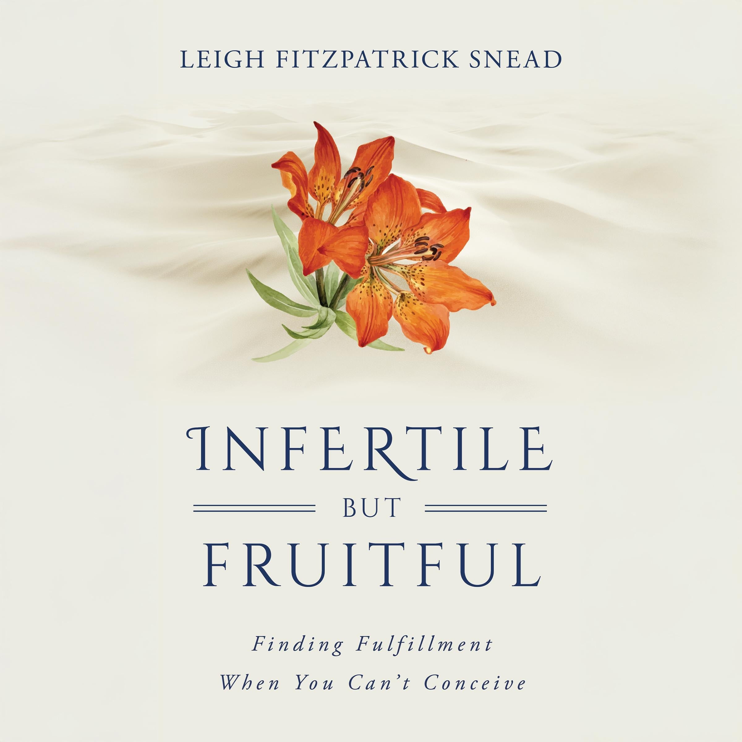 Infertile but Fruitful