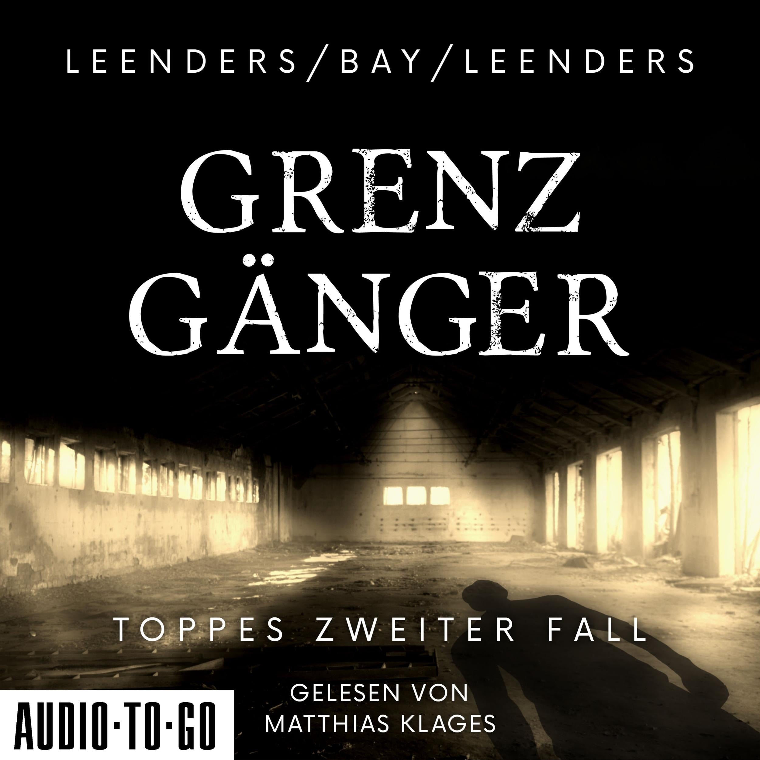 Grenzgänger - Hauptkommissar Toppe ermittelt, Band 2 (ungekürzt)