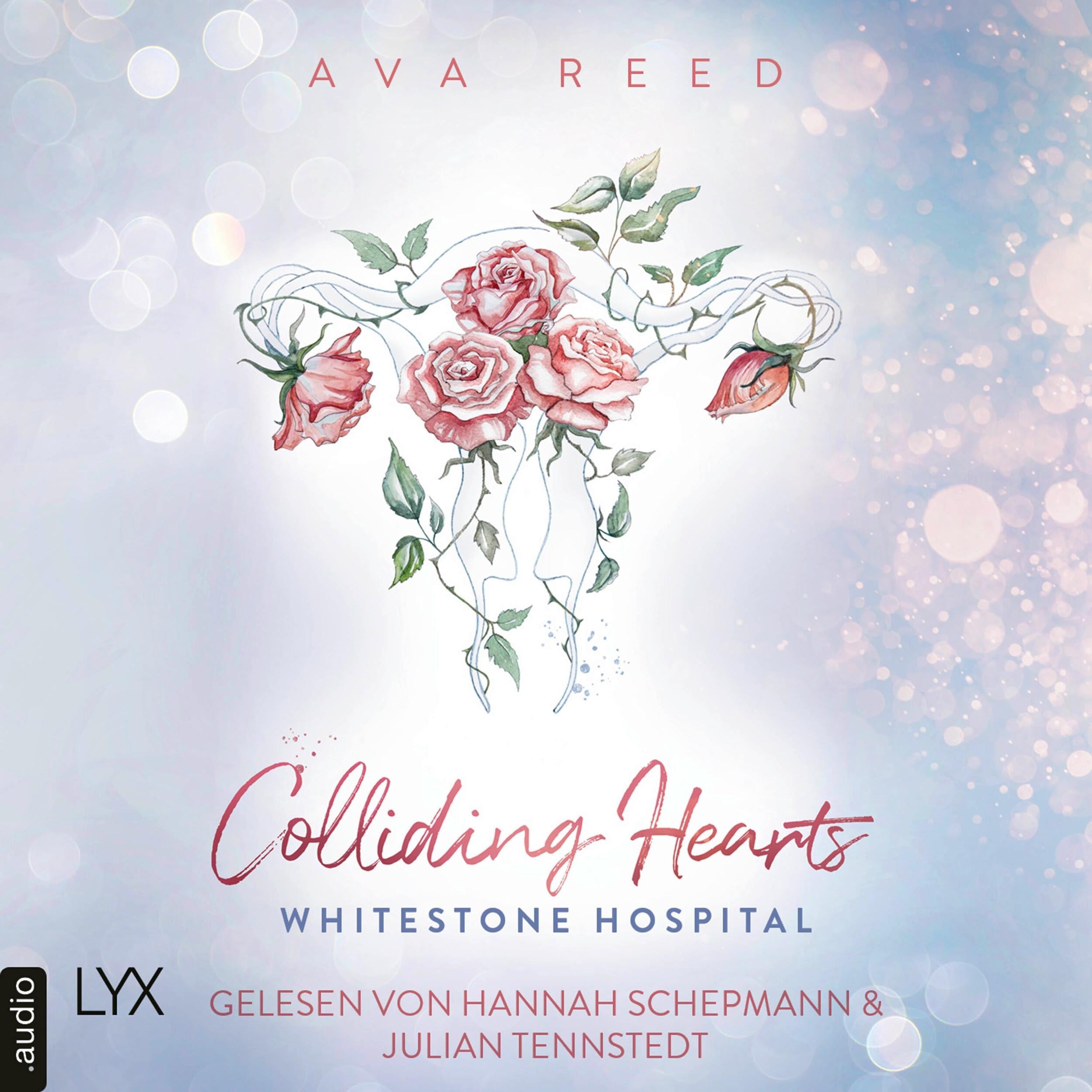Colliding Hearts - Whitestone Hospital, Teil 5 (Ungekürzt)