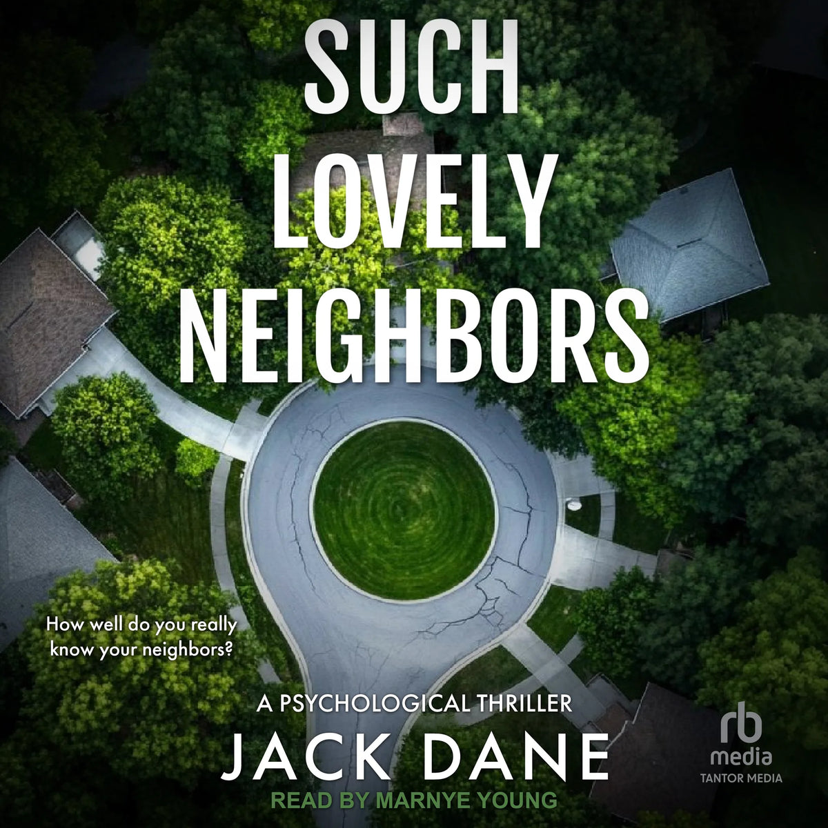Such Lovely Neighbors