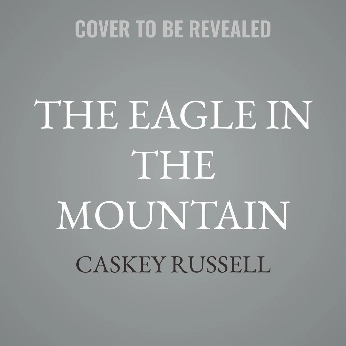 The Eagle in the Mountain