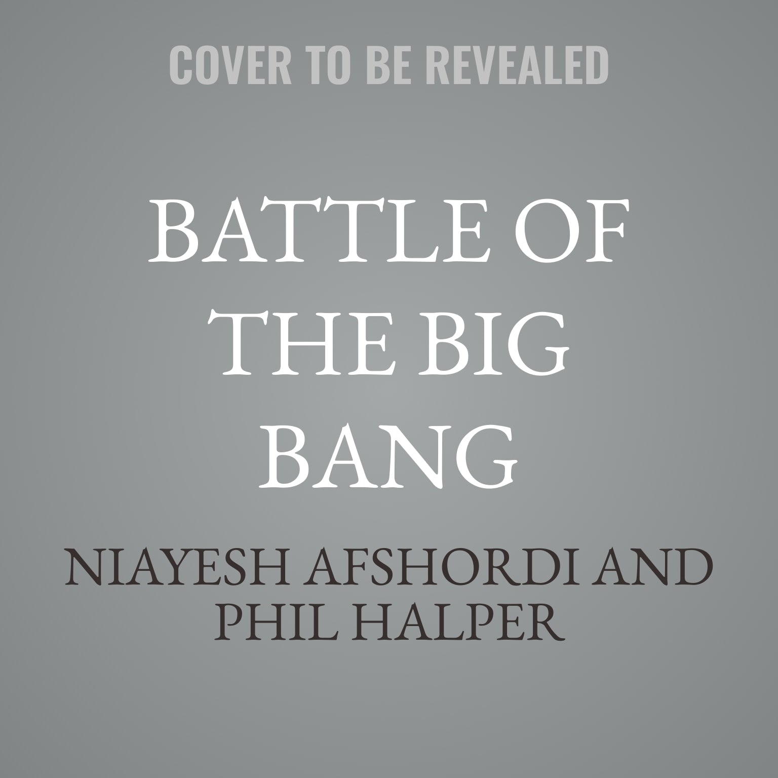 Battle of the Big Bang