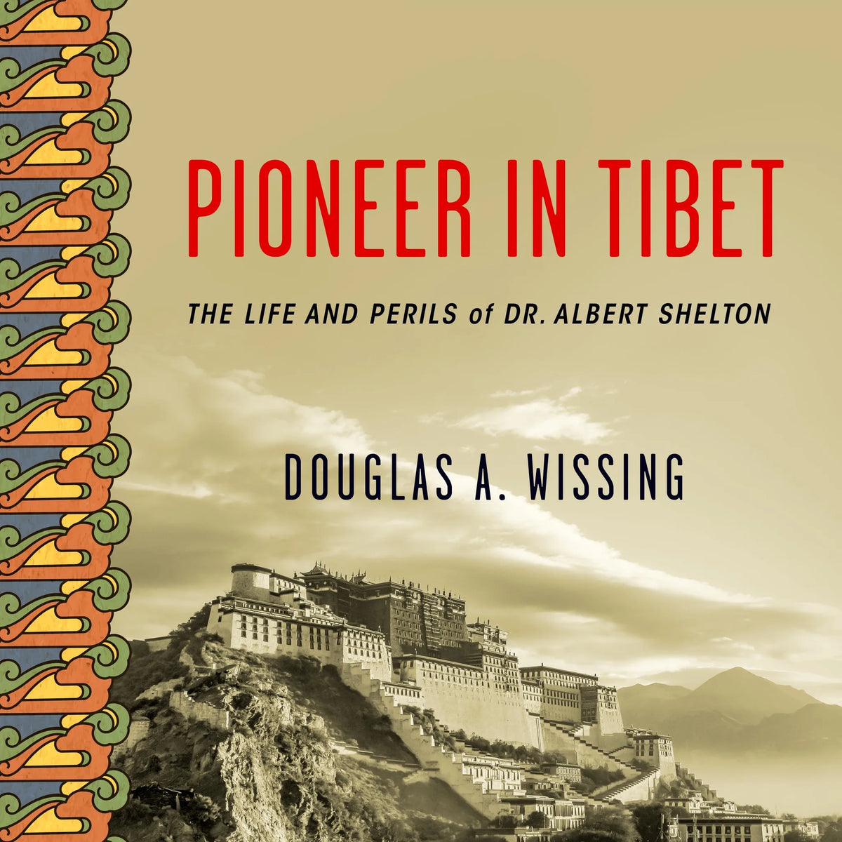 Pioneer in Tibet