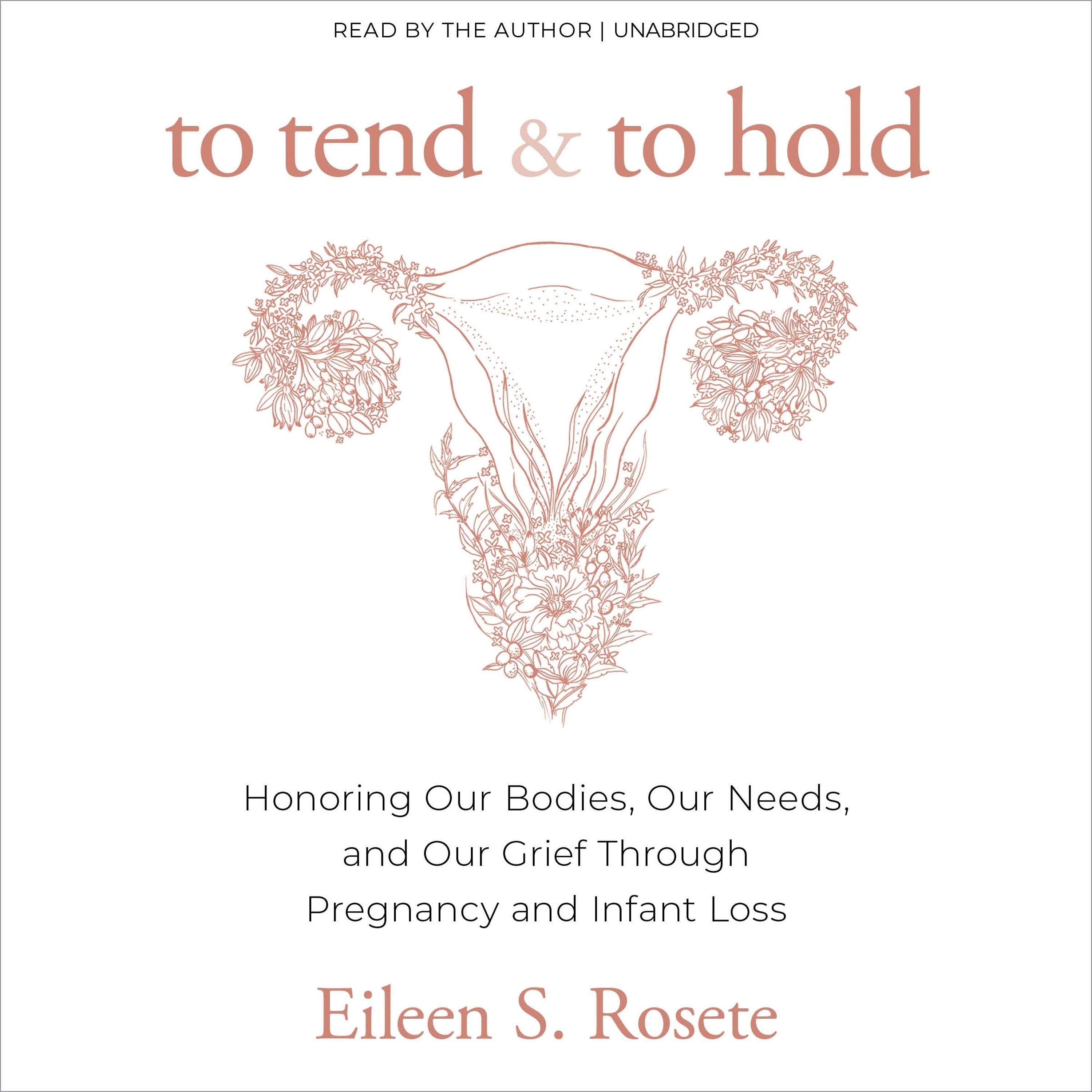 To Tend and To Hold