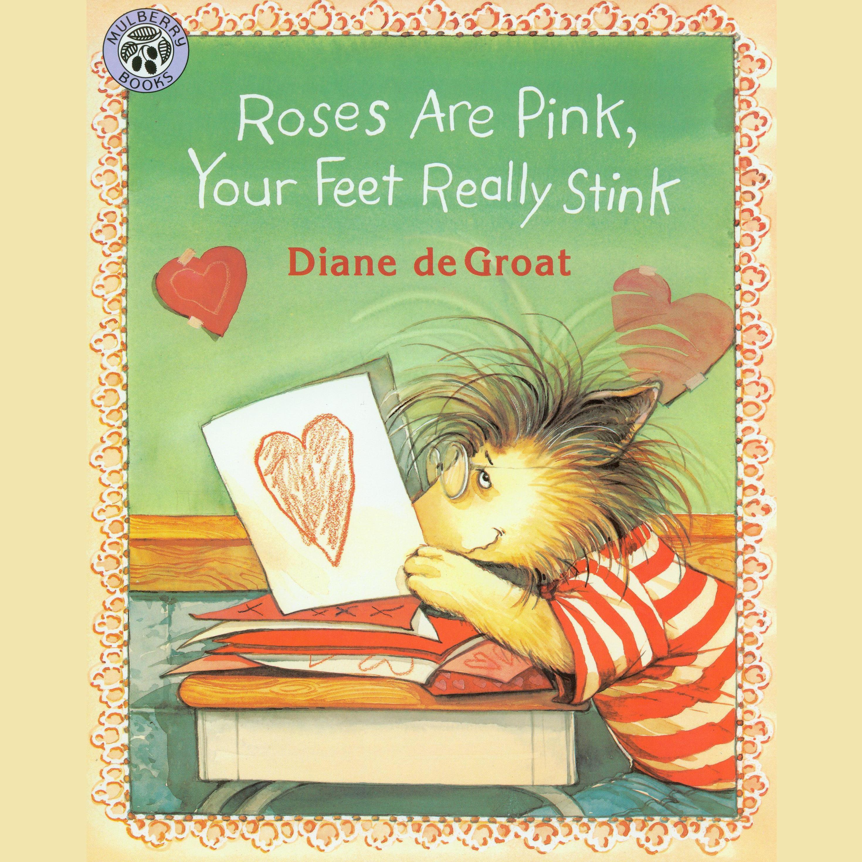 Roses Are Pink, Your Feet Really Stink