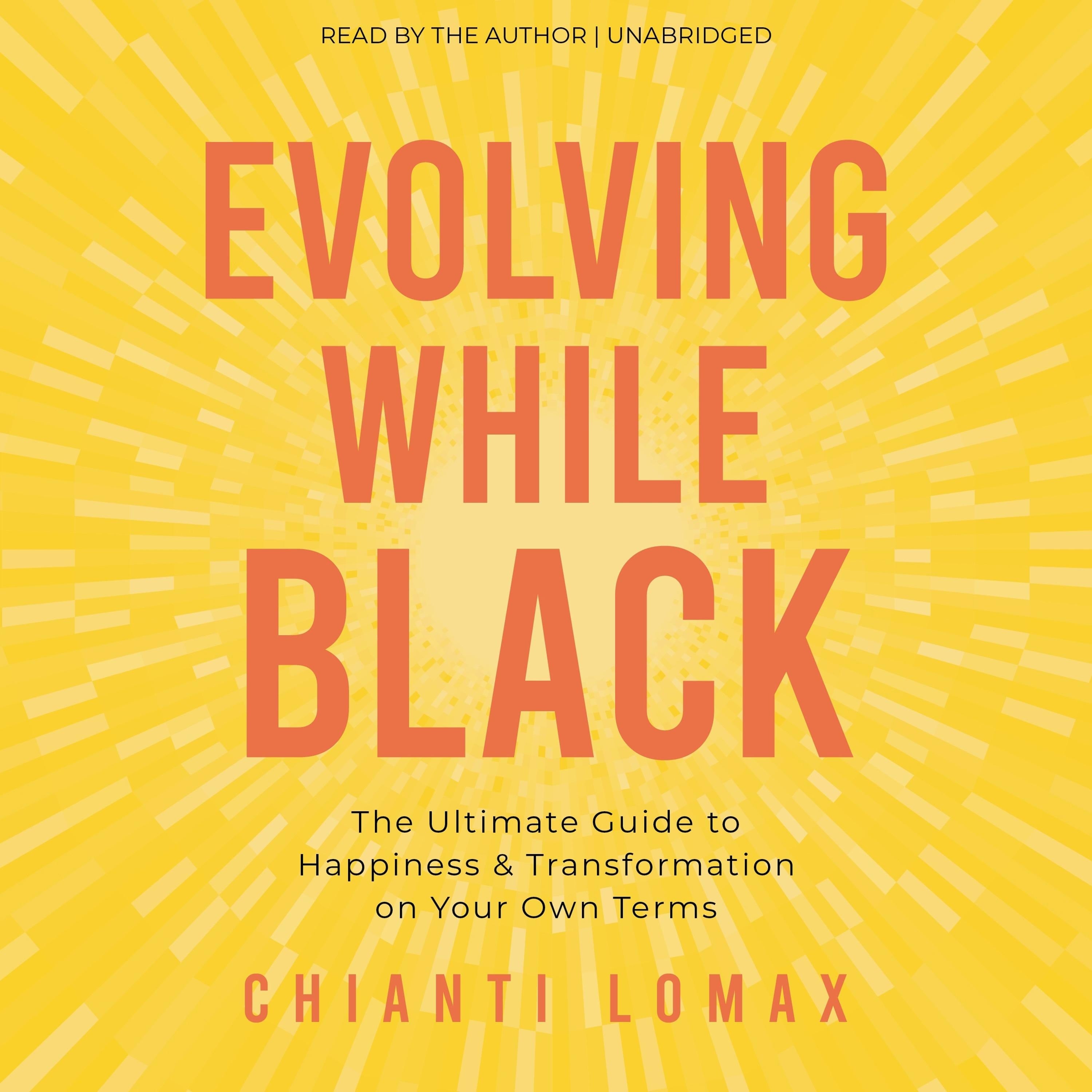 Evolving While Black