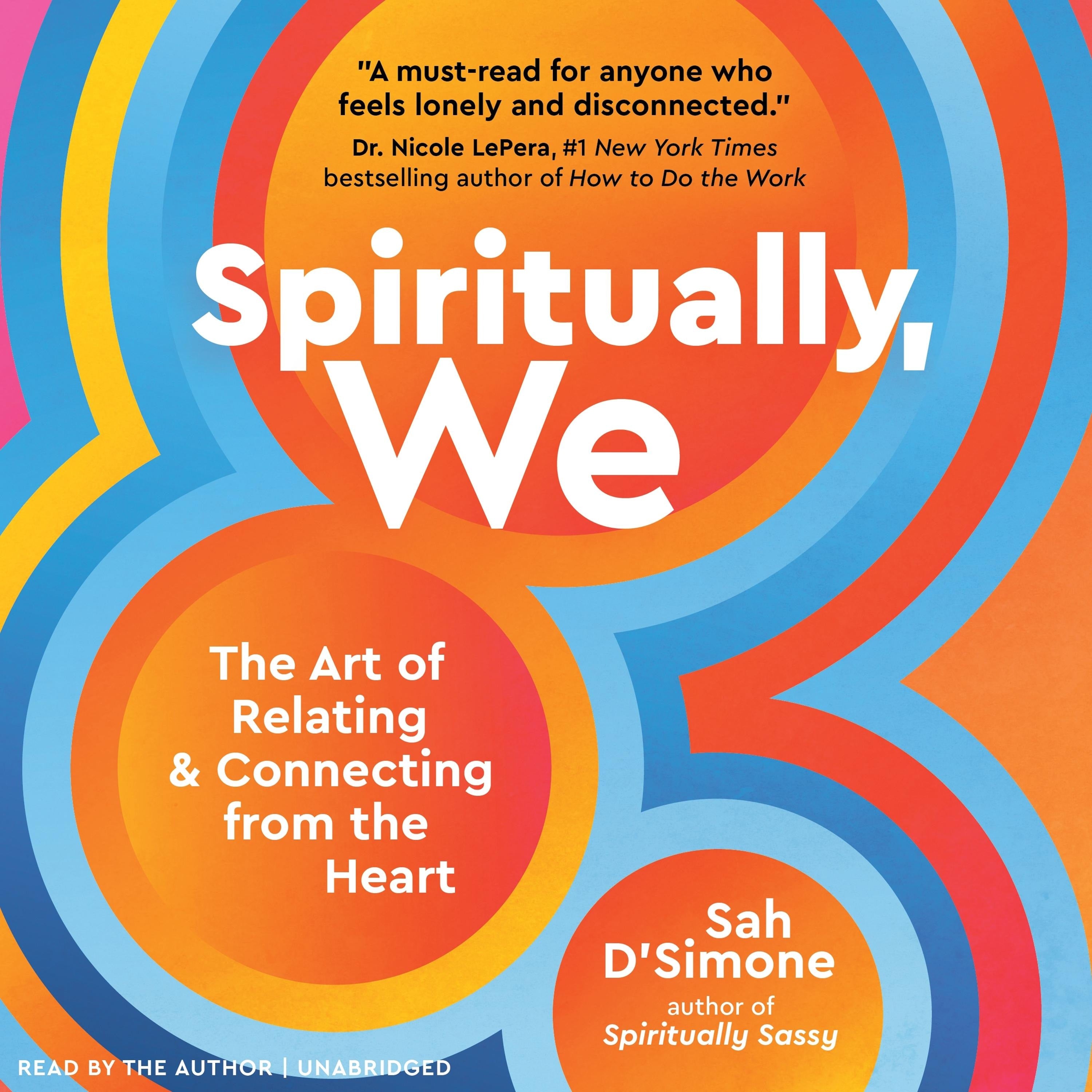 Spiritually, We