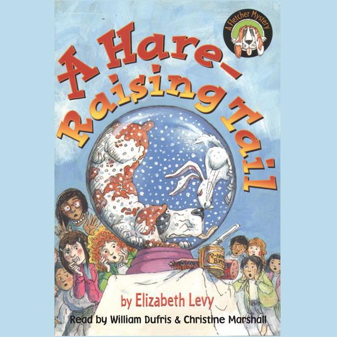 A Hare-Raising Tale: A Fletcher Mystery