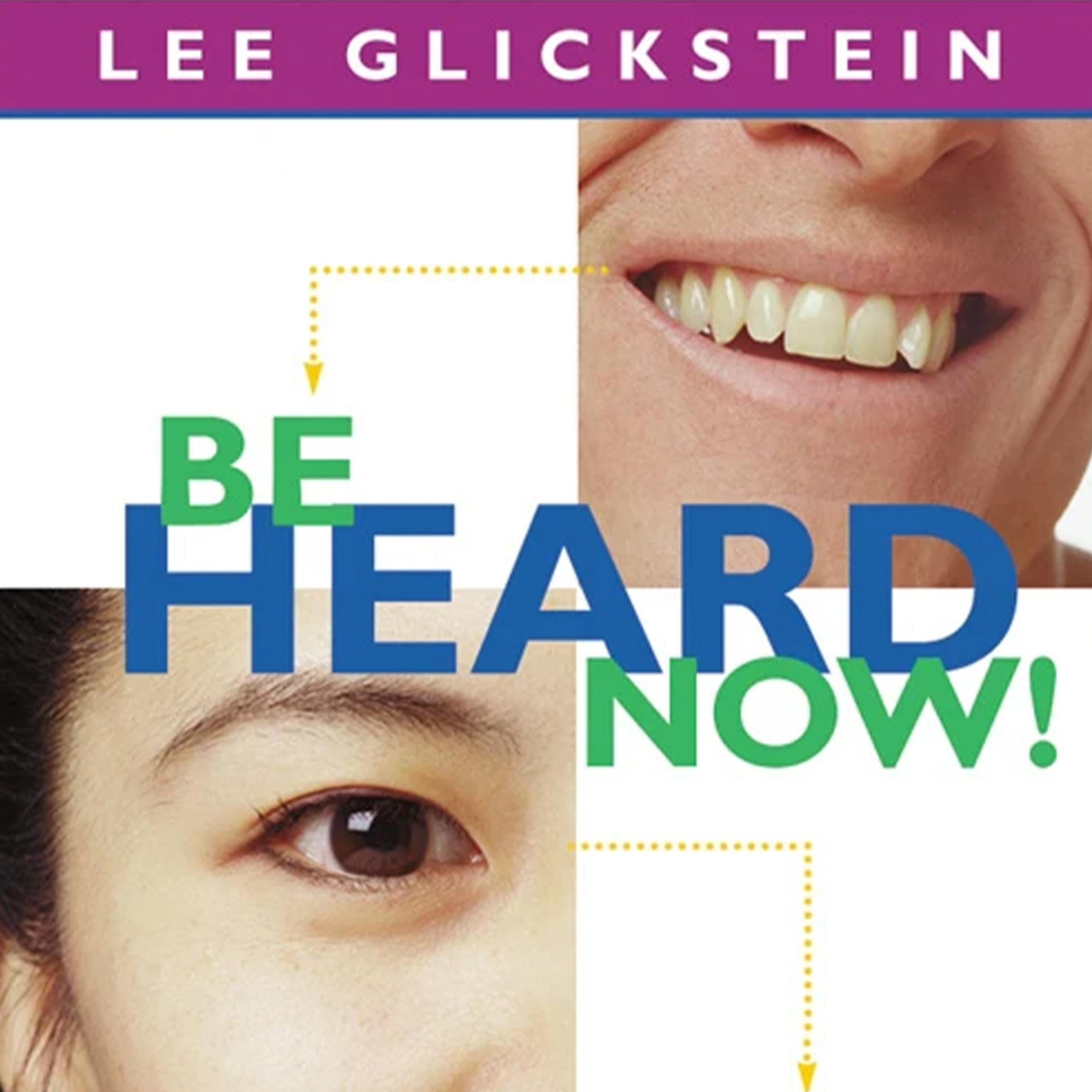 Be Heard Now!
