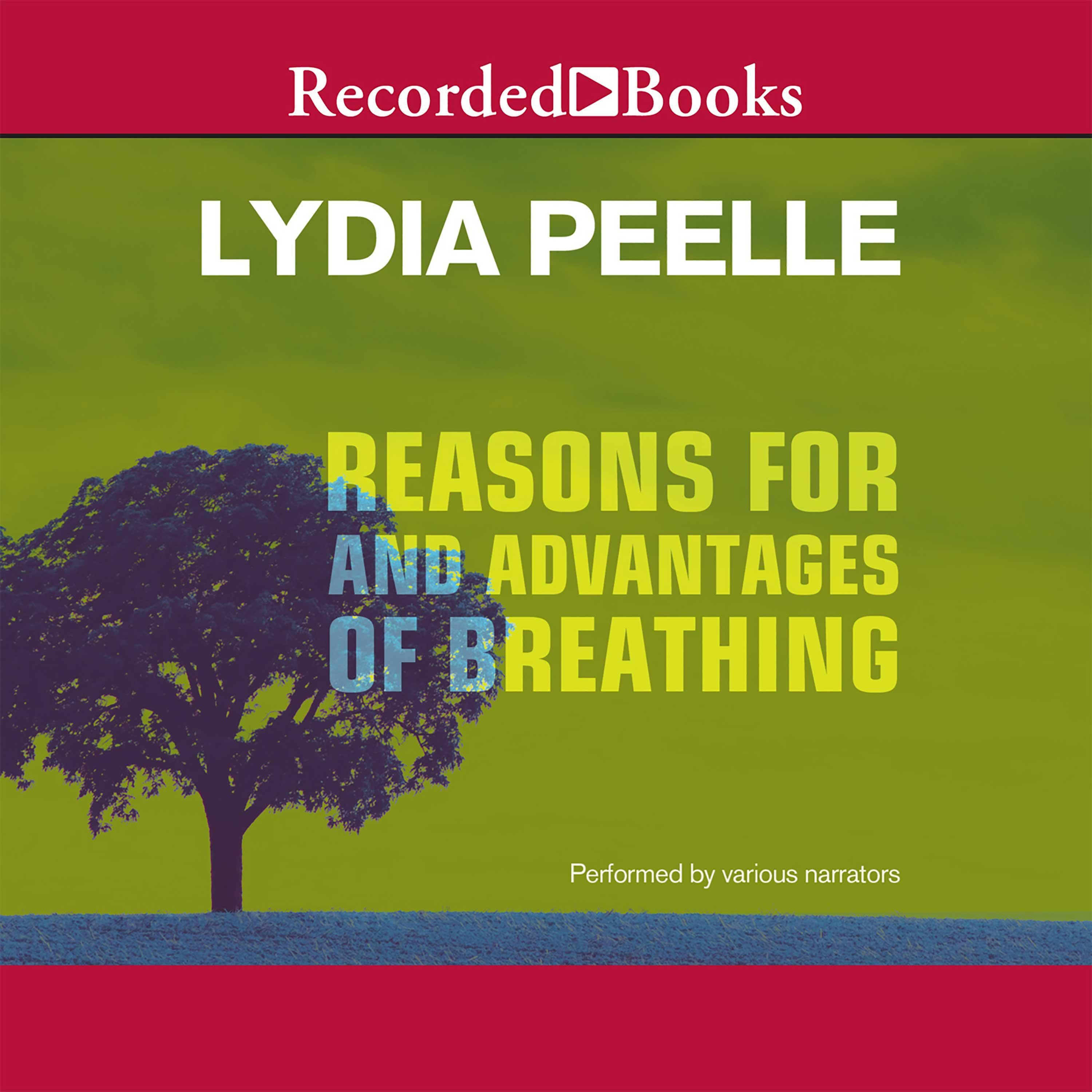Reasons for and Advantages of Breathing