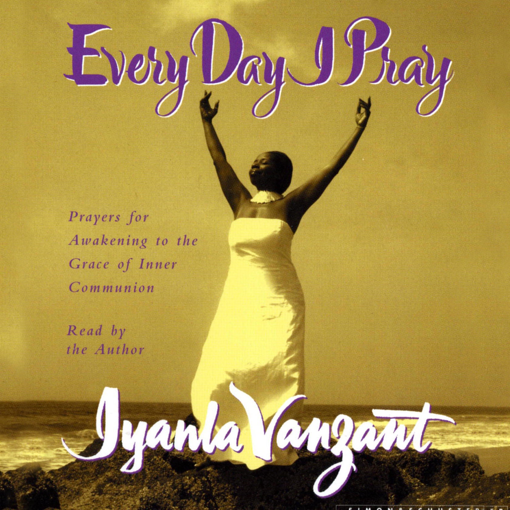 Every Day I Pray