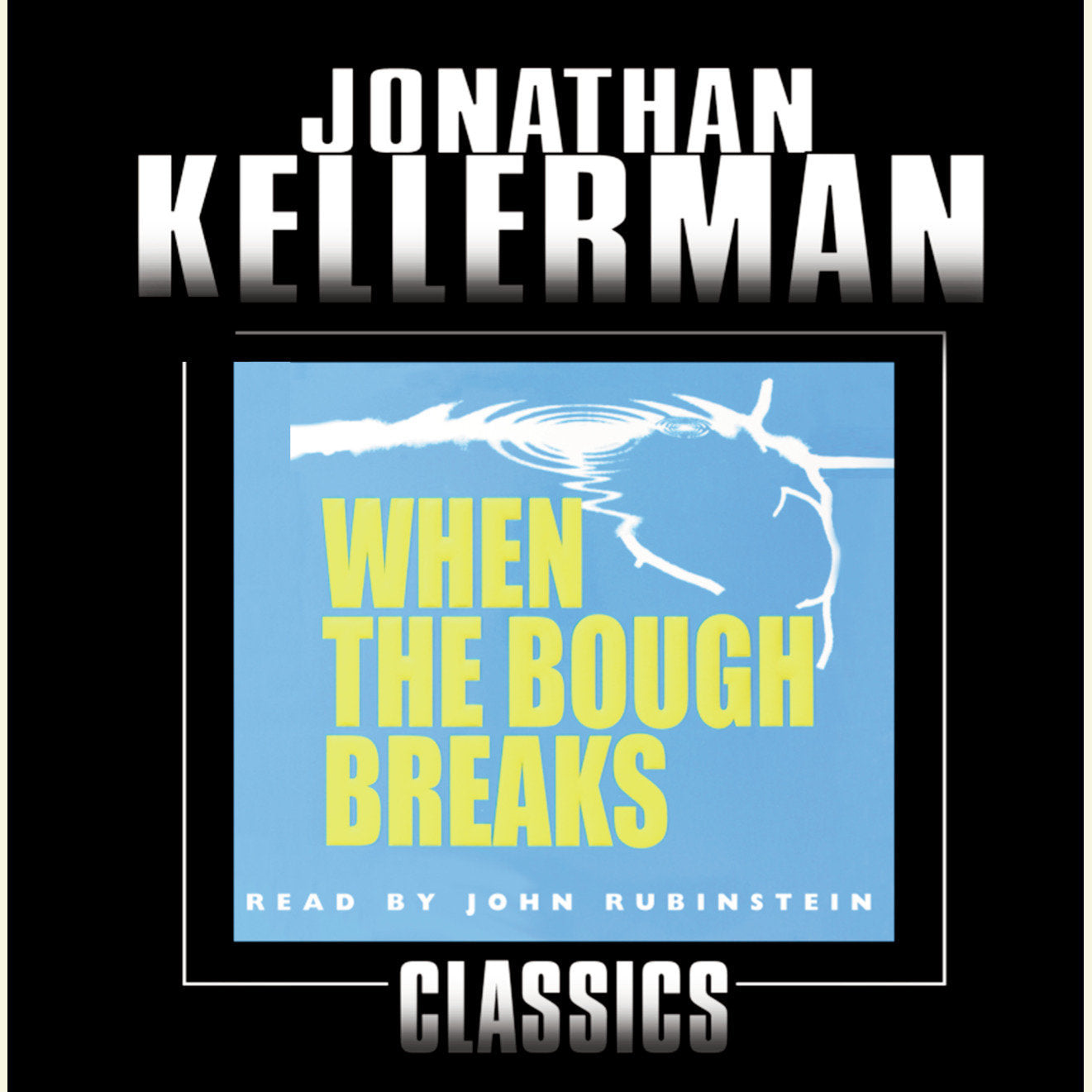 When the Bough Breaks