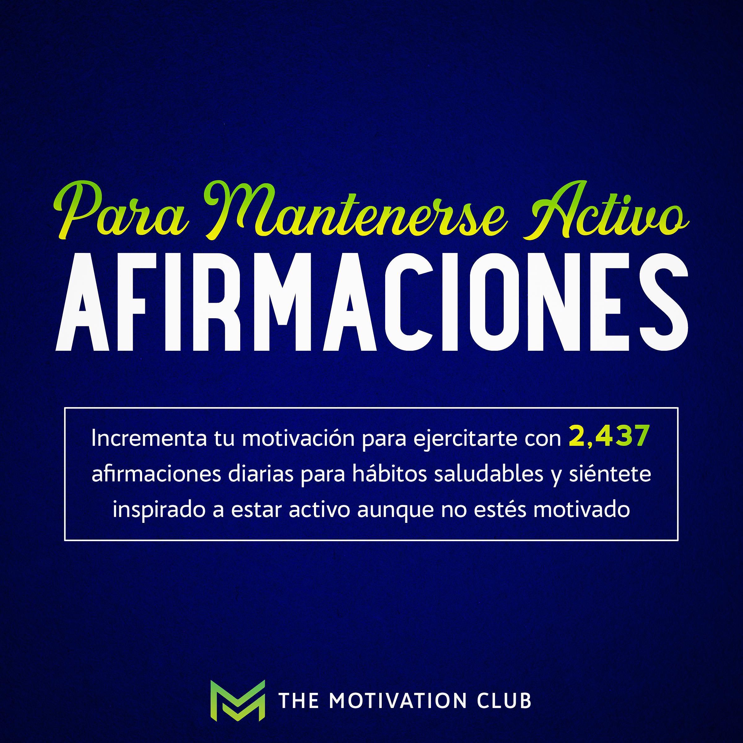 Afirmaciones para mantenerse activo