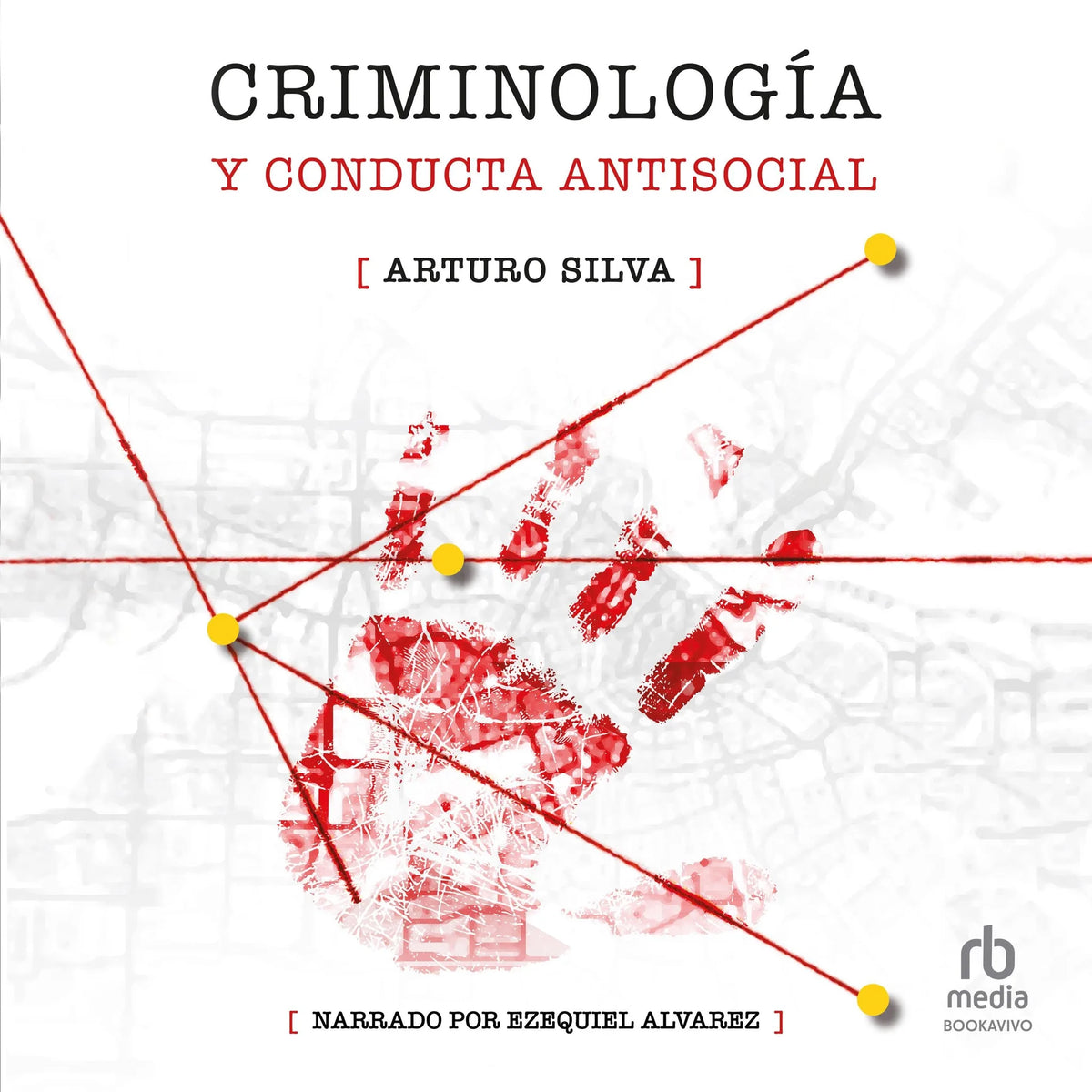 Criminología y conducta antisocial