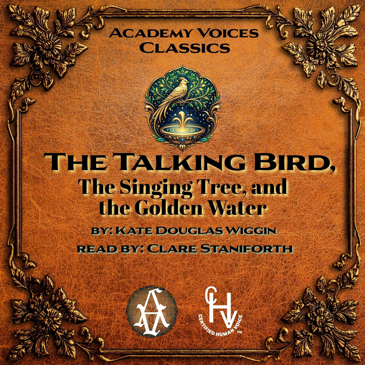 The Talking Bird, The Singing Tree, and the Golden Water