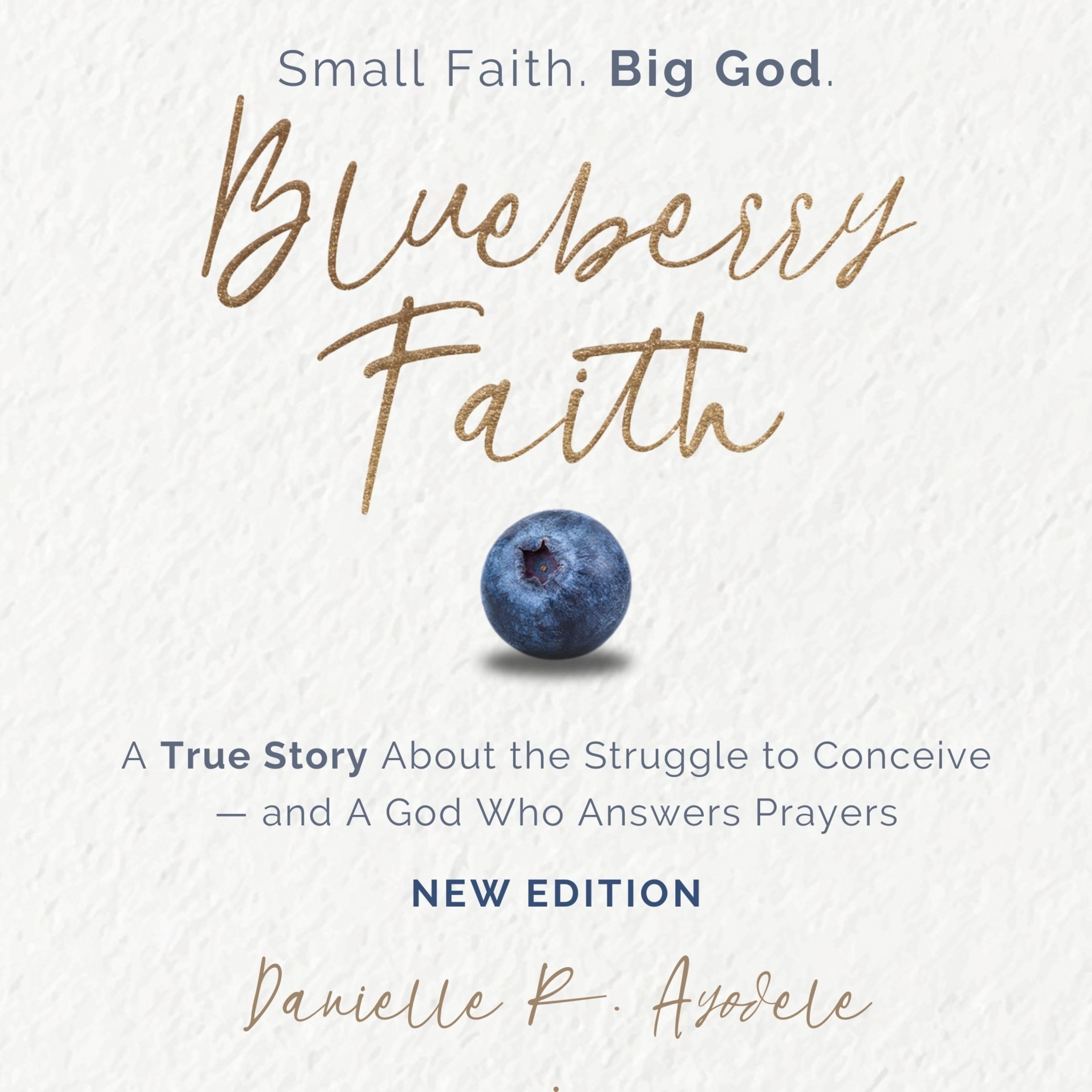 Blueberry Faith