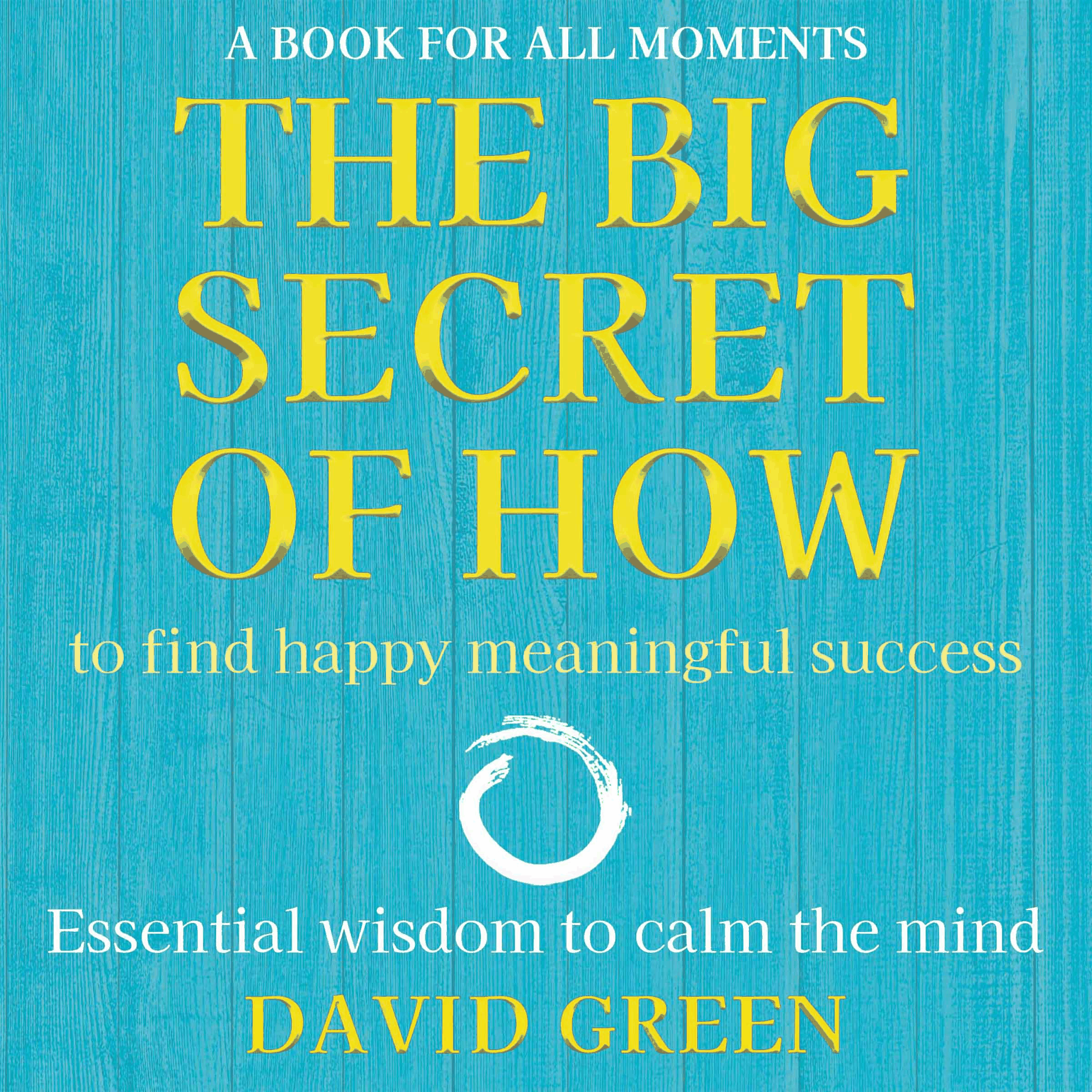 The Big Secret of How