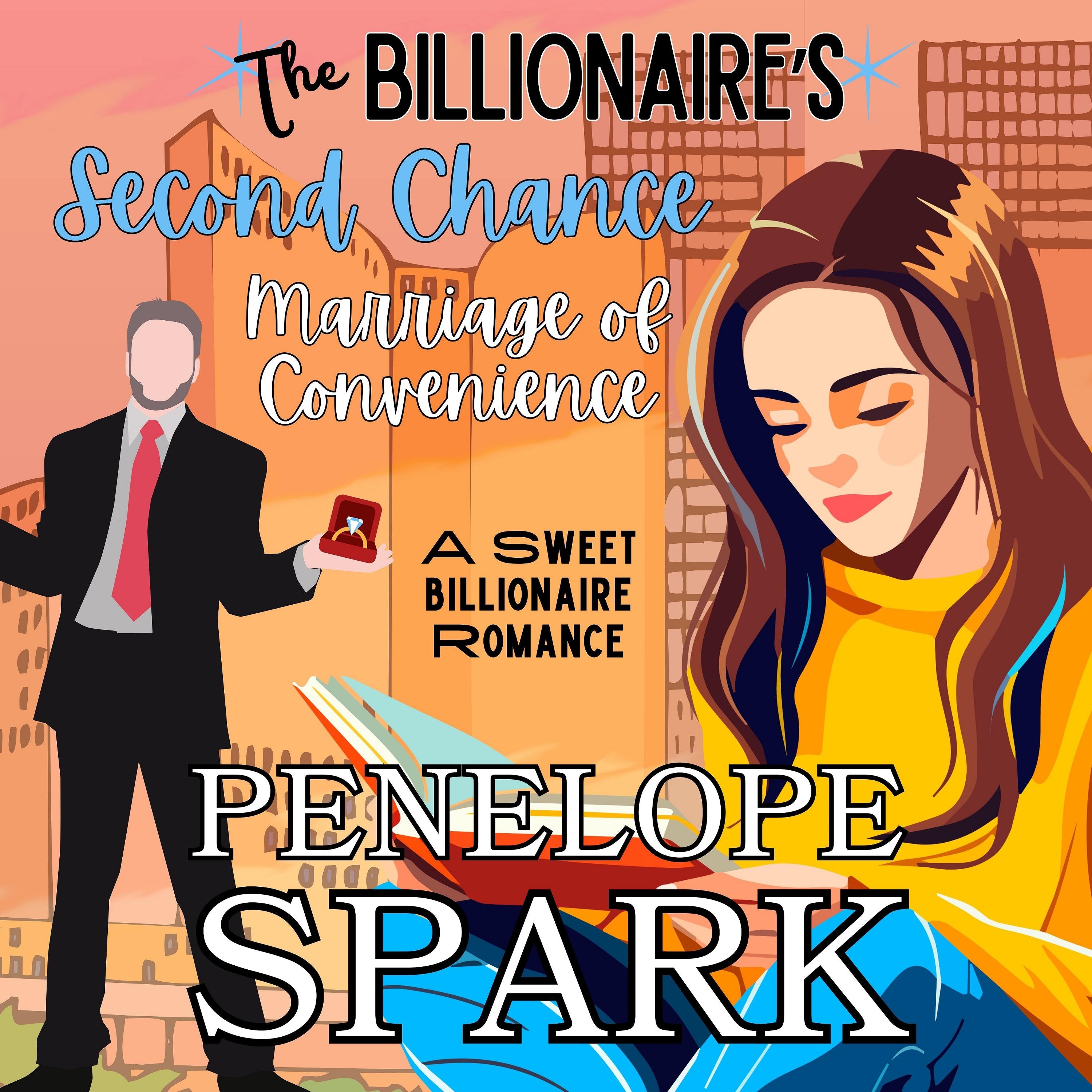 The Billionaire's Second Chance Marriage of Convenience