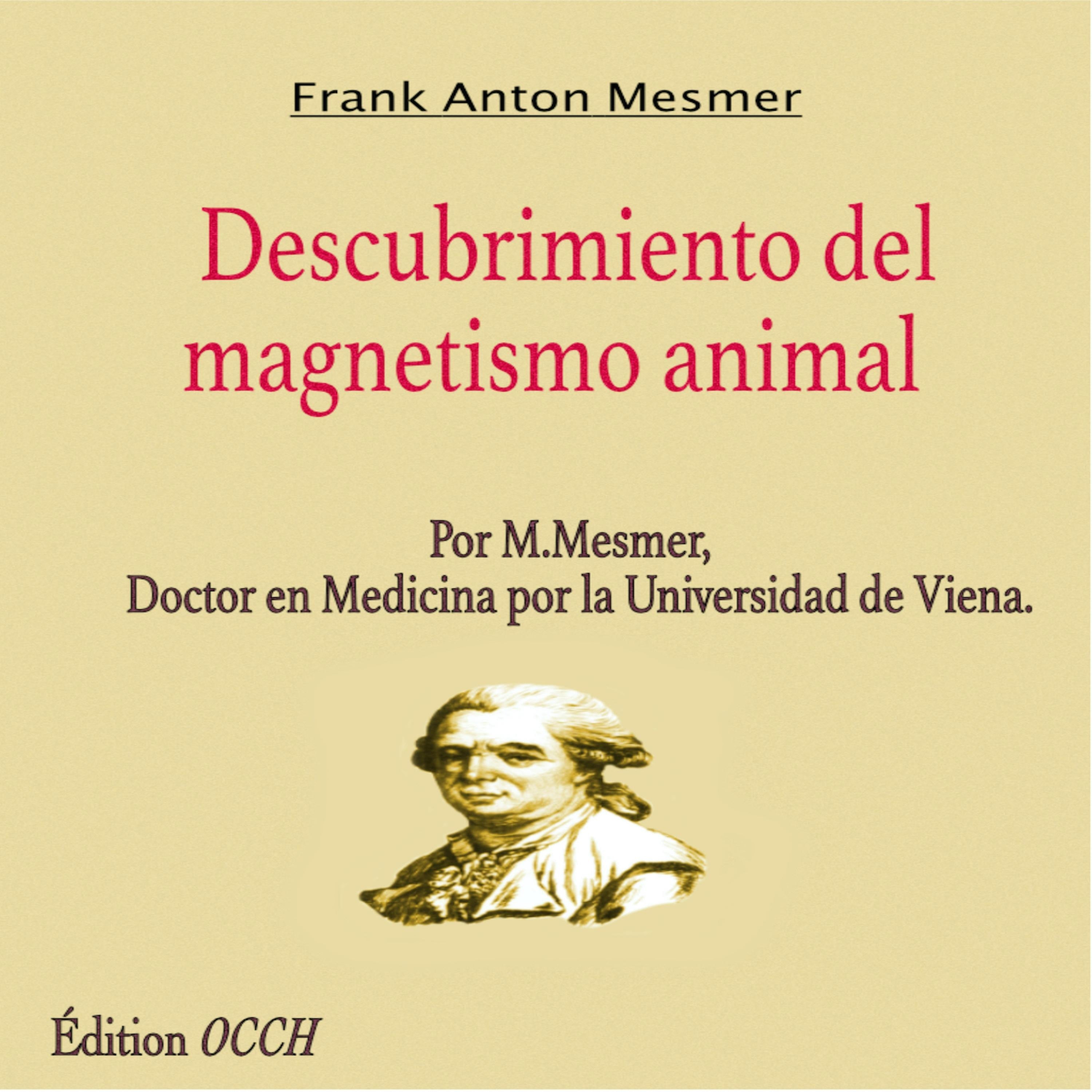Descubrimientos del magnetismo animal