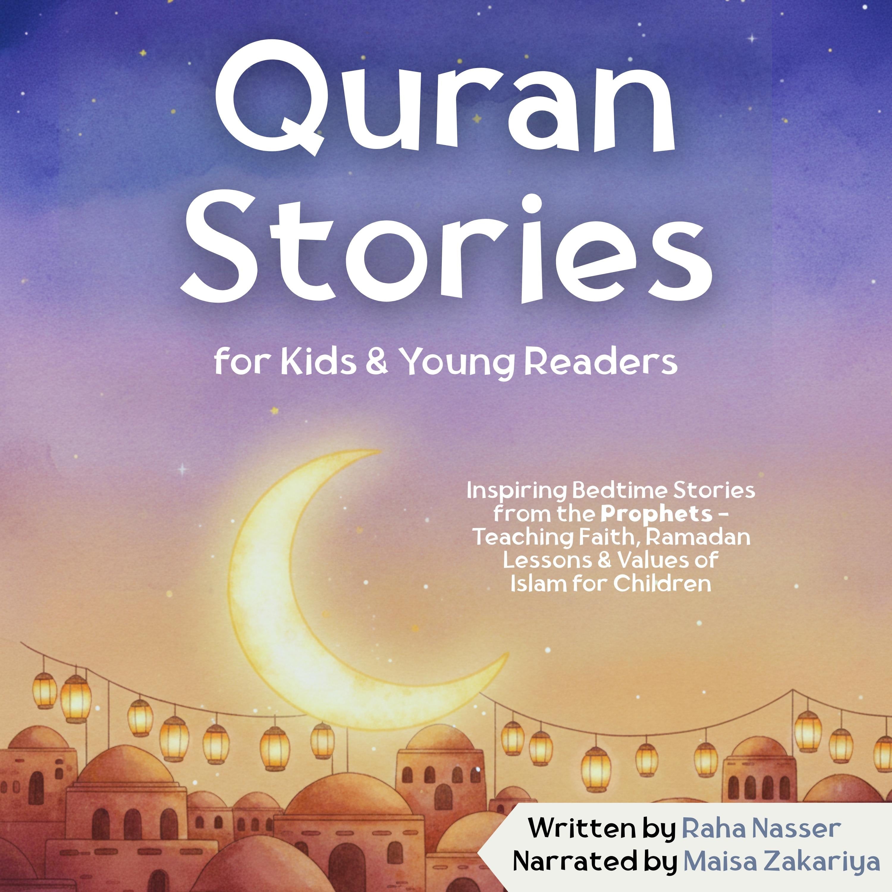 Quran Stories for Kids & Young Readers