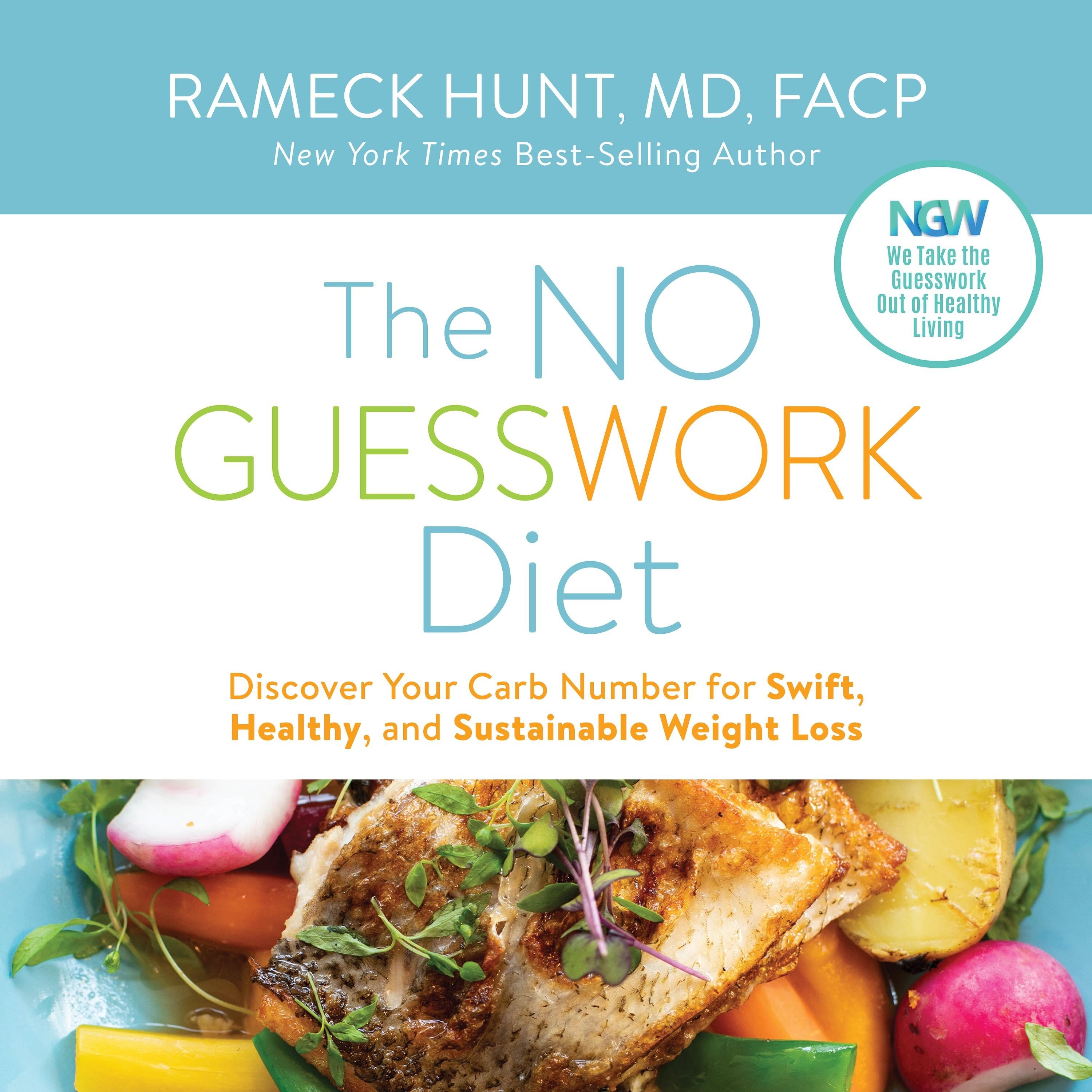 The NO GUESSWORK Diet