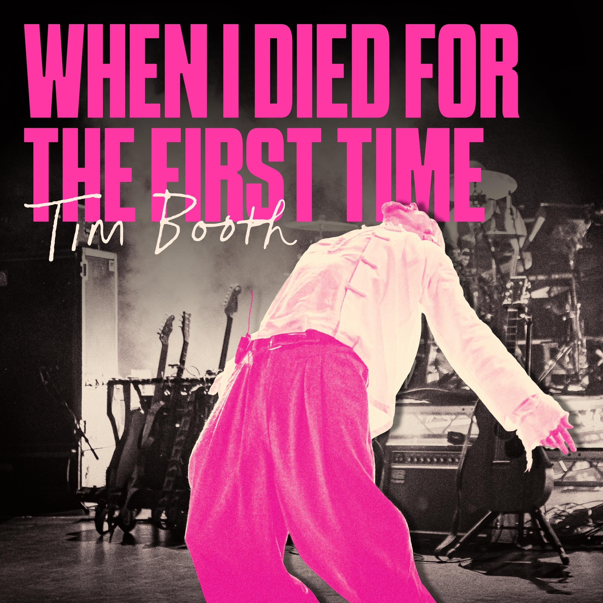 When I Died For The First Time