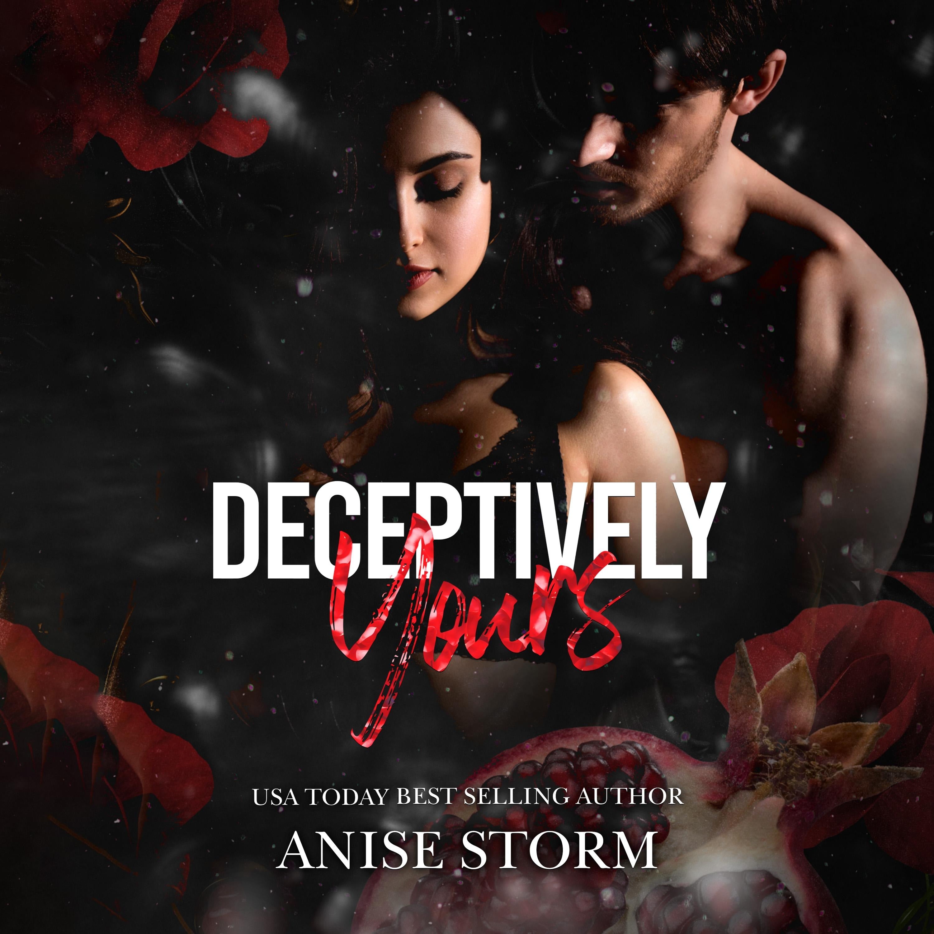 Deceptively Yours