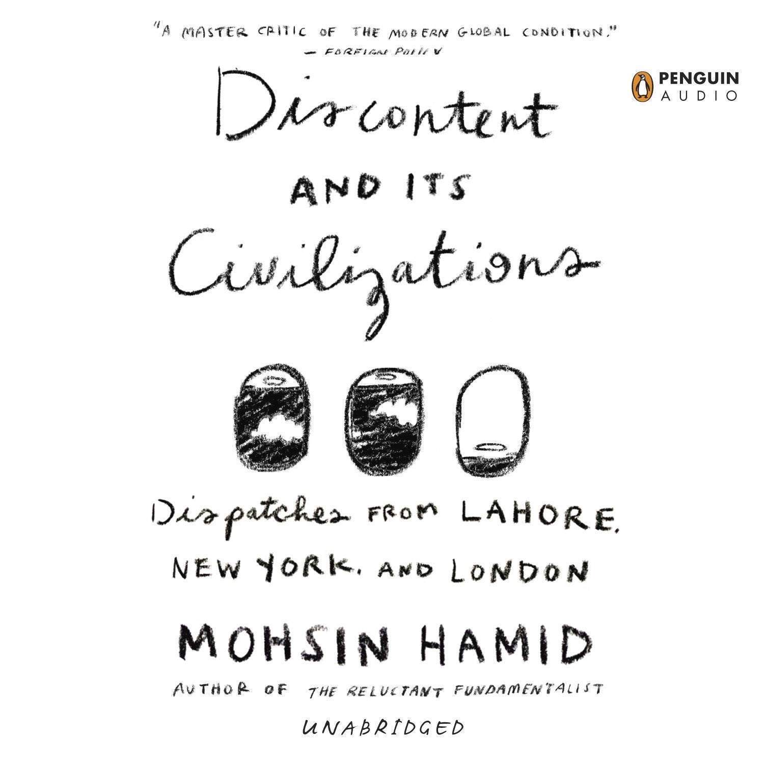Discontent and its Civilizations