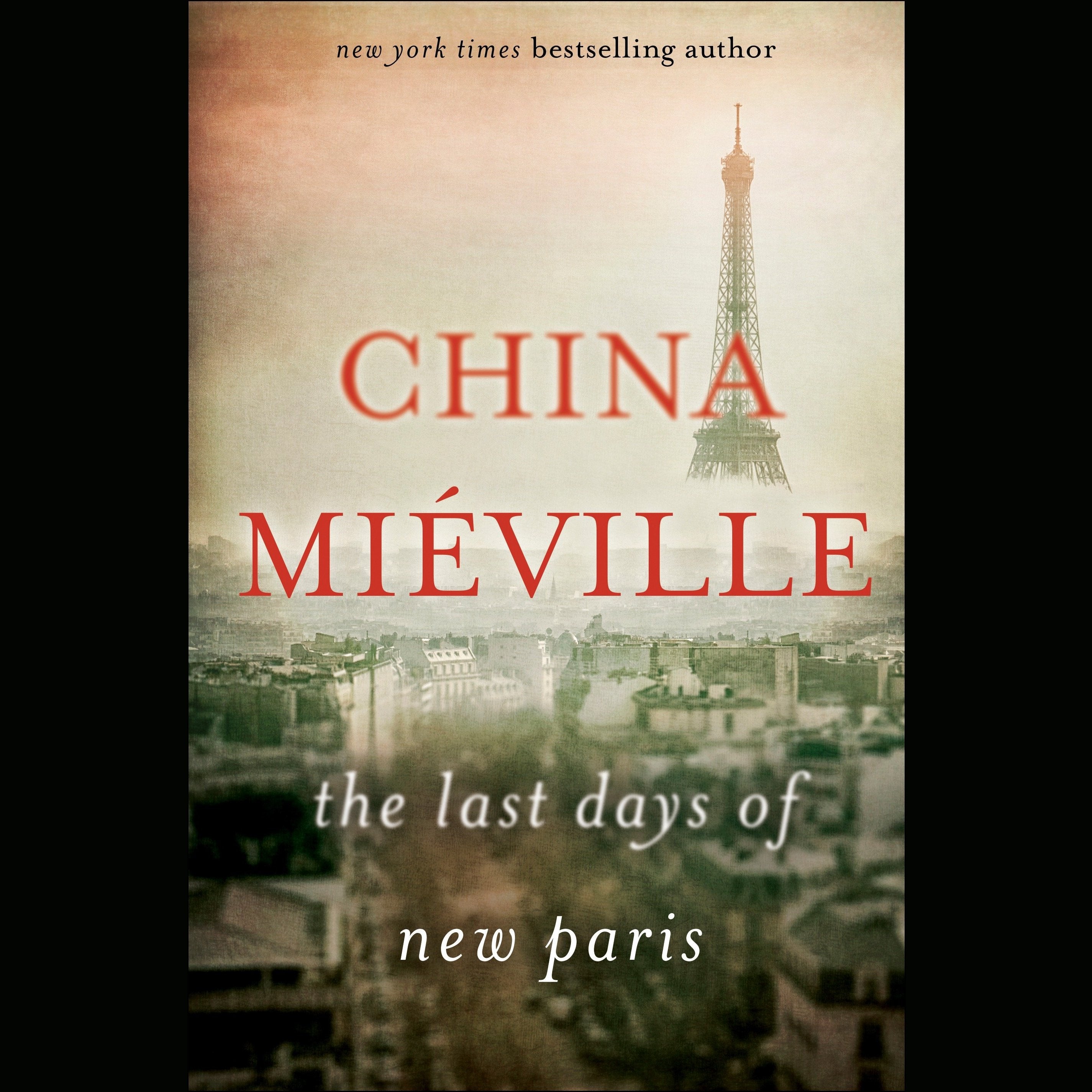 The Last Days of New Paris