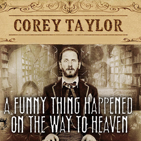 A Funny Thing Happened on the Way to Heaven