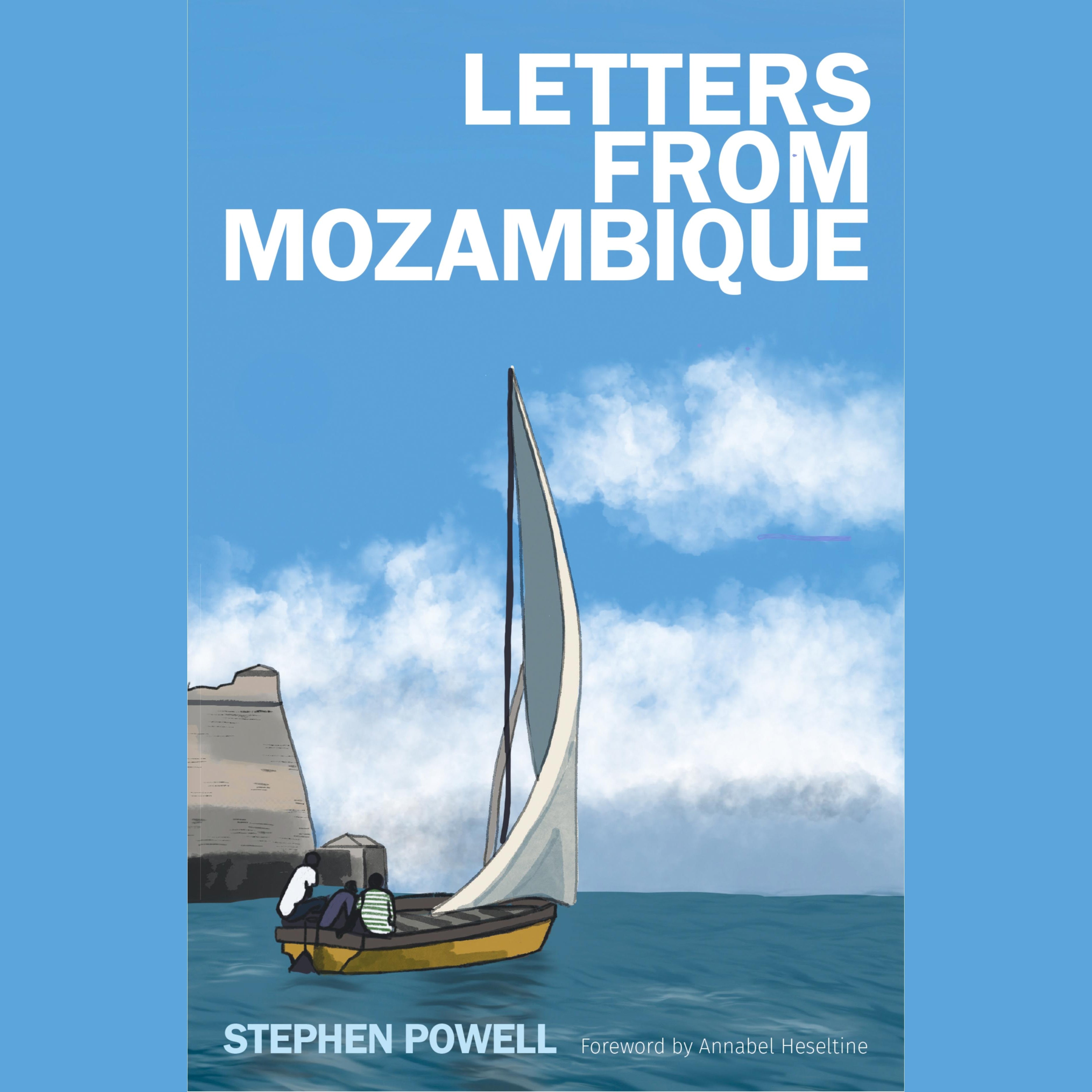 Letters from Mozambique