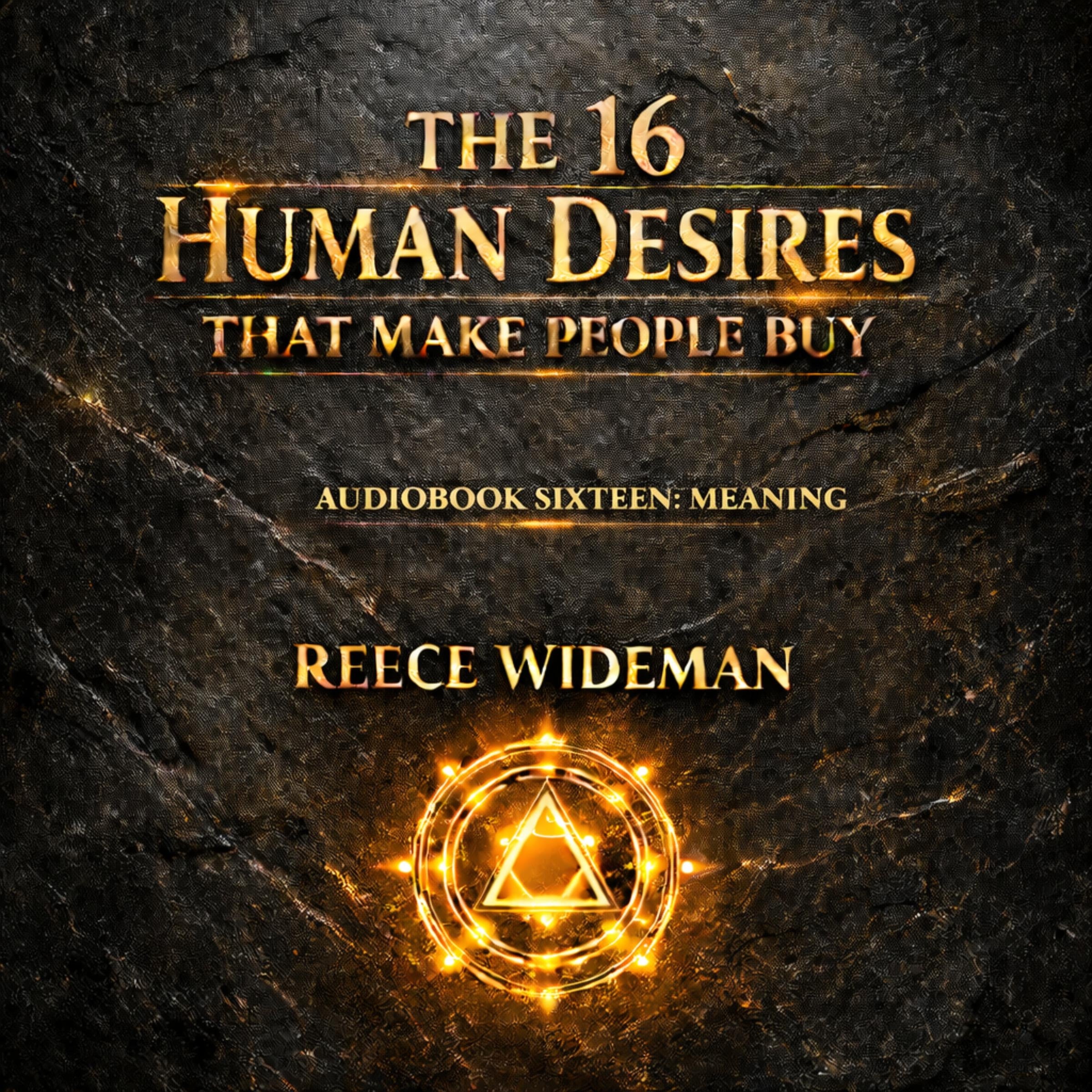 The 16 Human Desires That Make People Buy