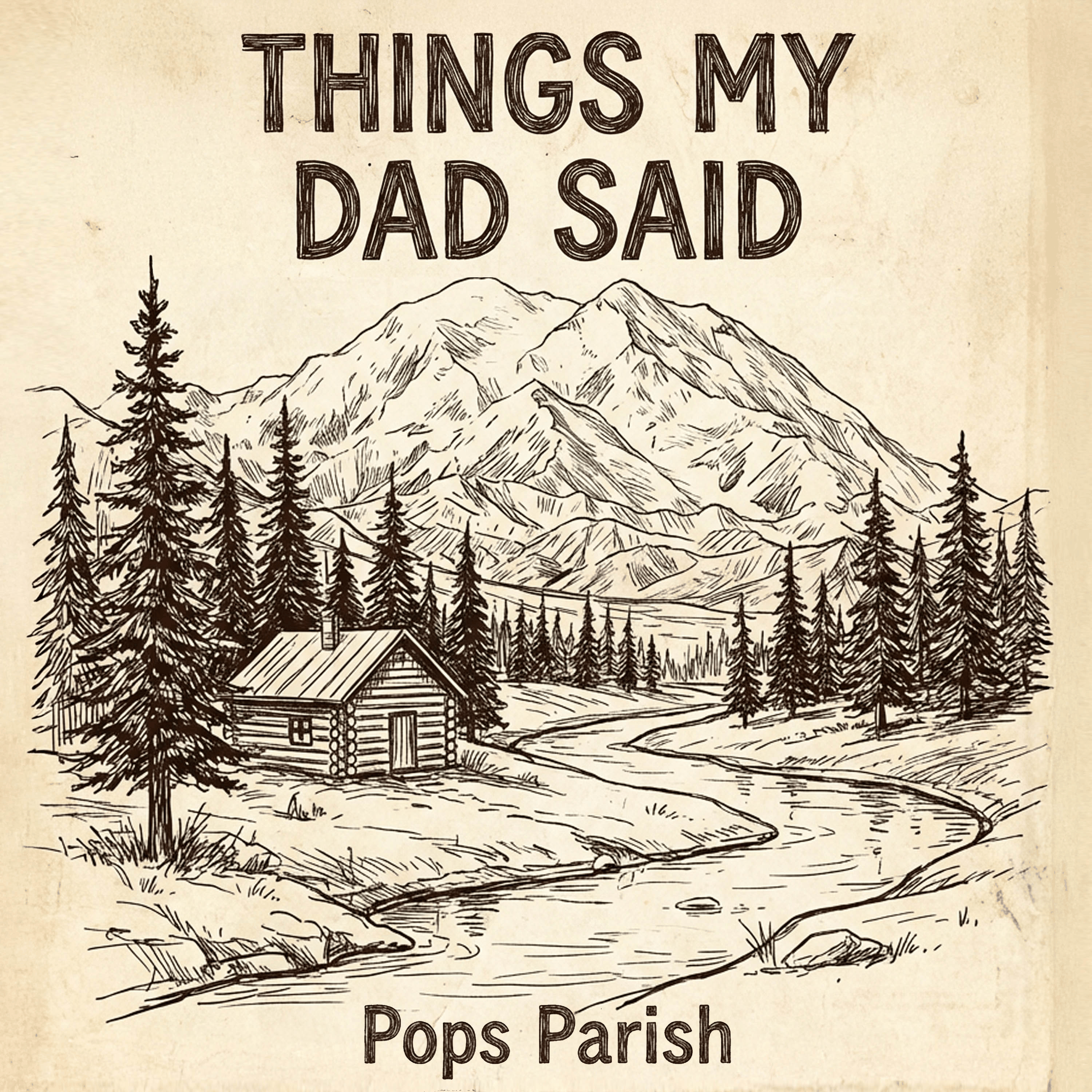 Things My Dad Said