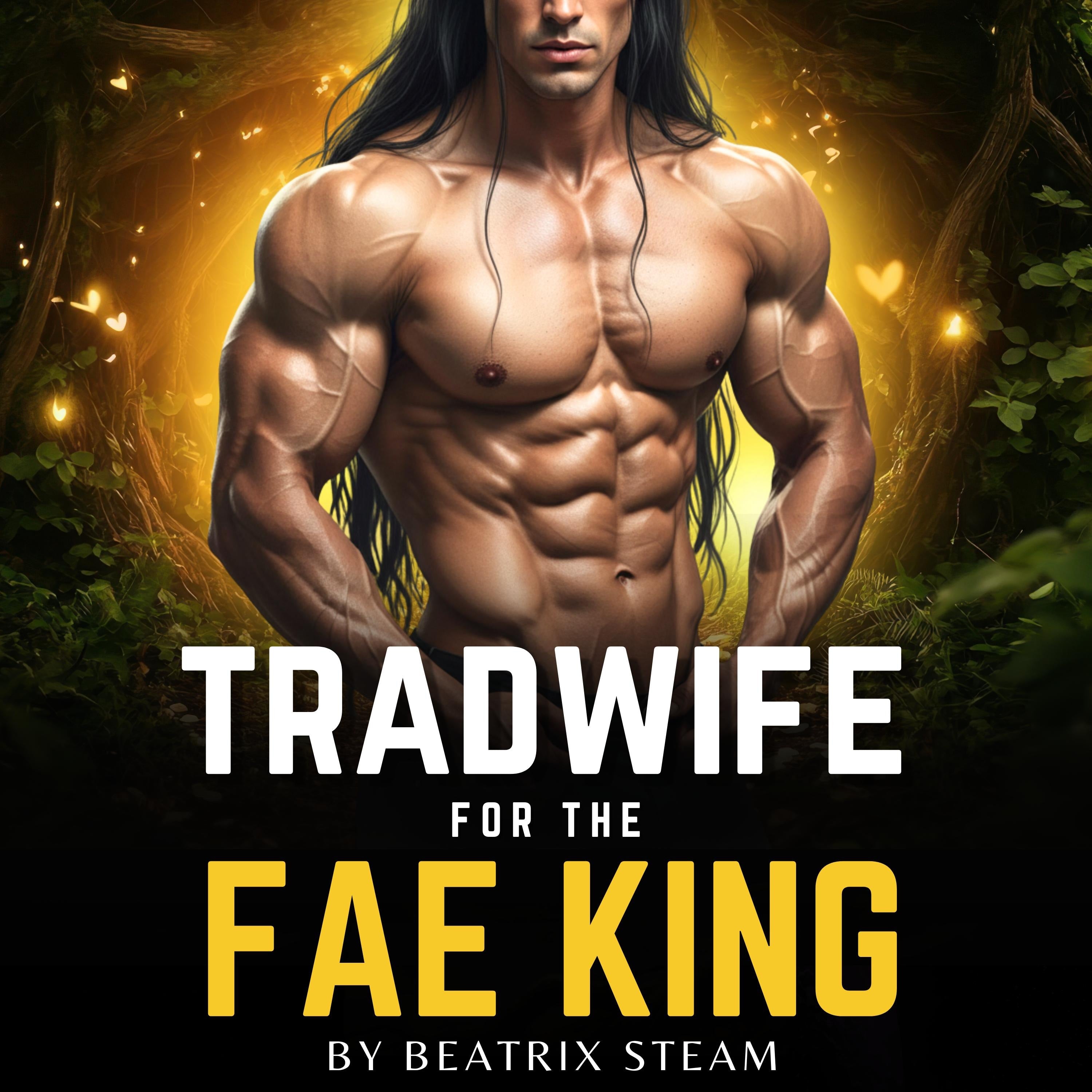 Tradwife for the Fae King