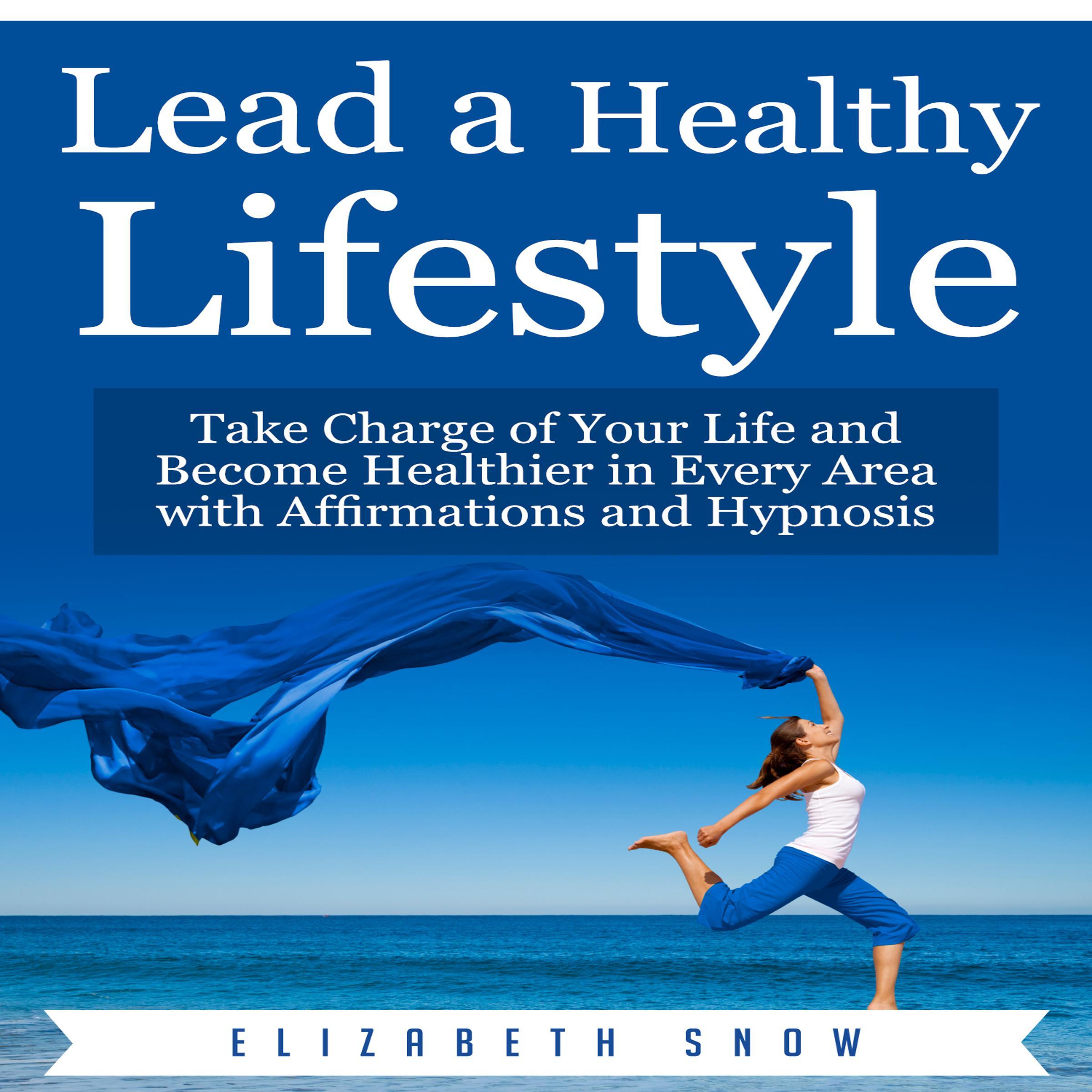 Lead a Healthy Lifestyle
