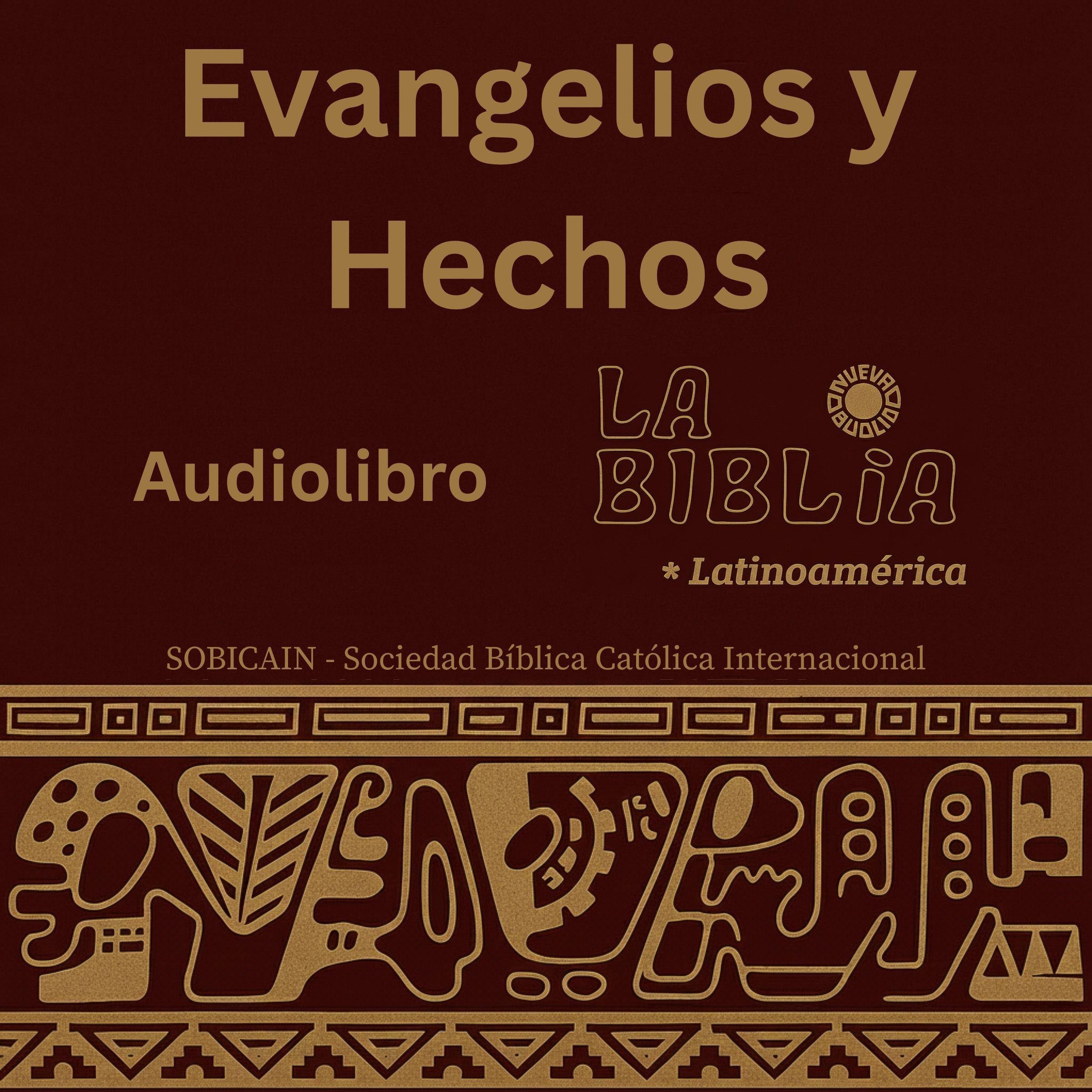 Evangelios y Hechos