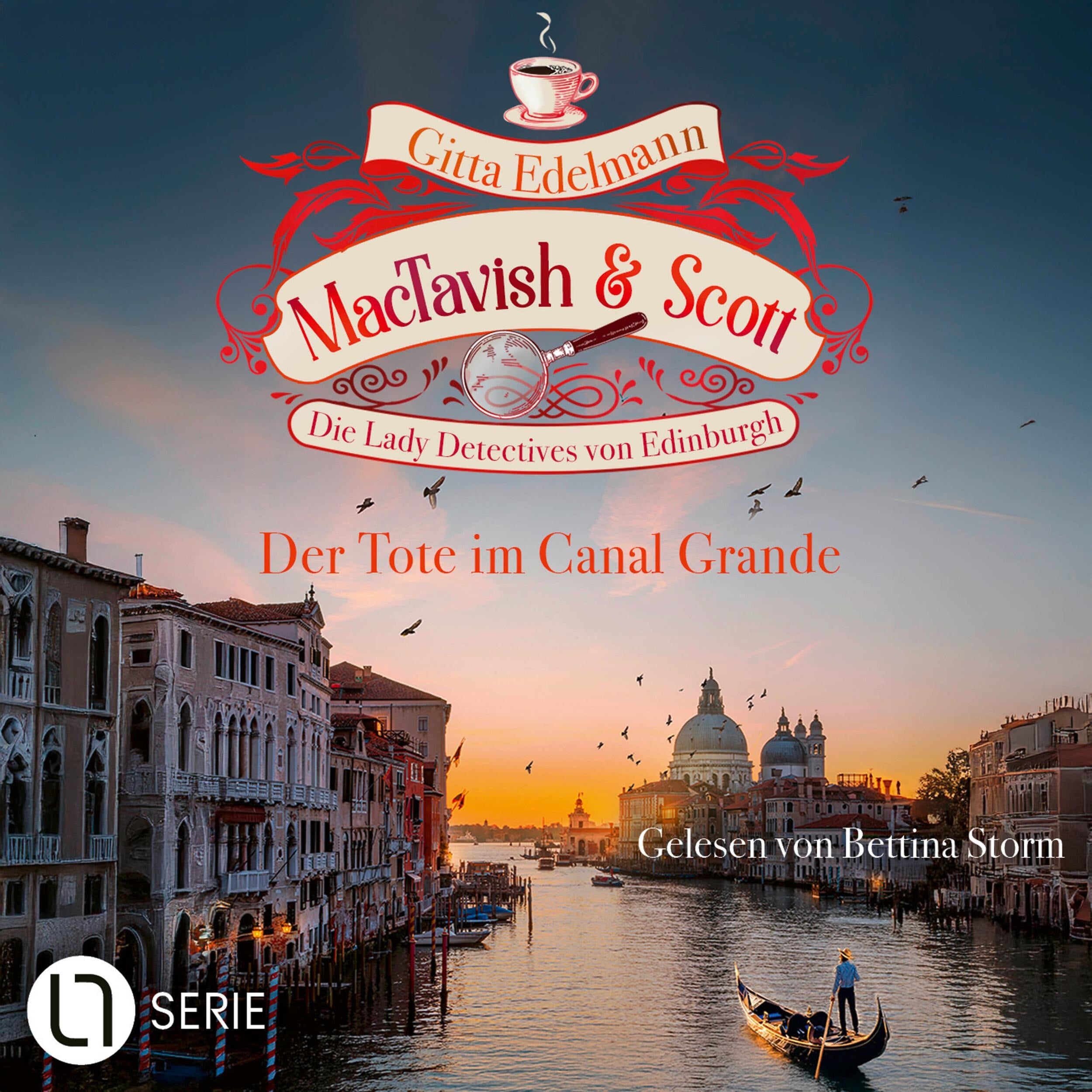 Der Tote im Canal Grande - MacTavish & Scott - Die Lady Detectives von Edinburgh, Folge 18 (Ungekürzt)