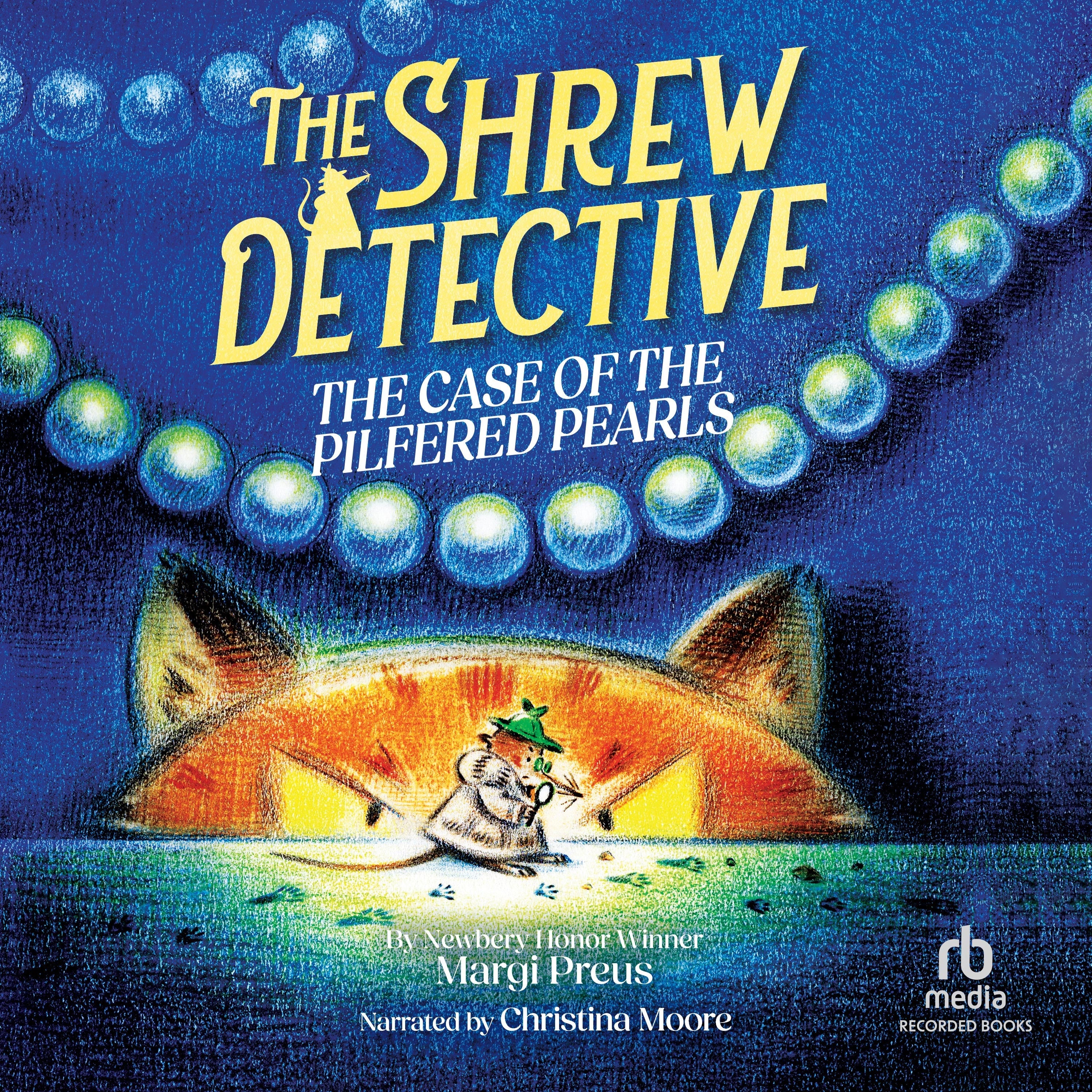 The Shrew Detective: The Case of the Pilfered Pearls