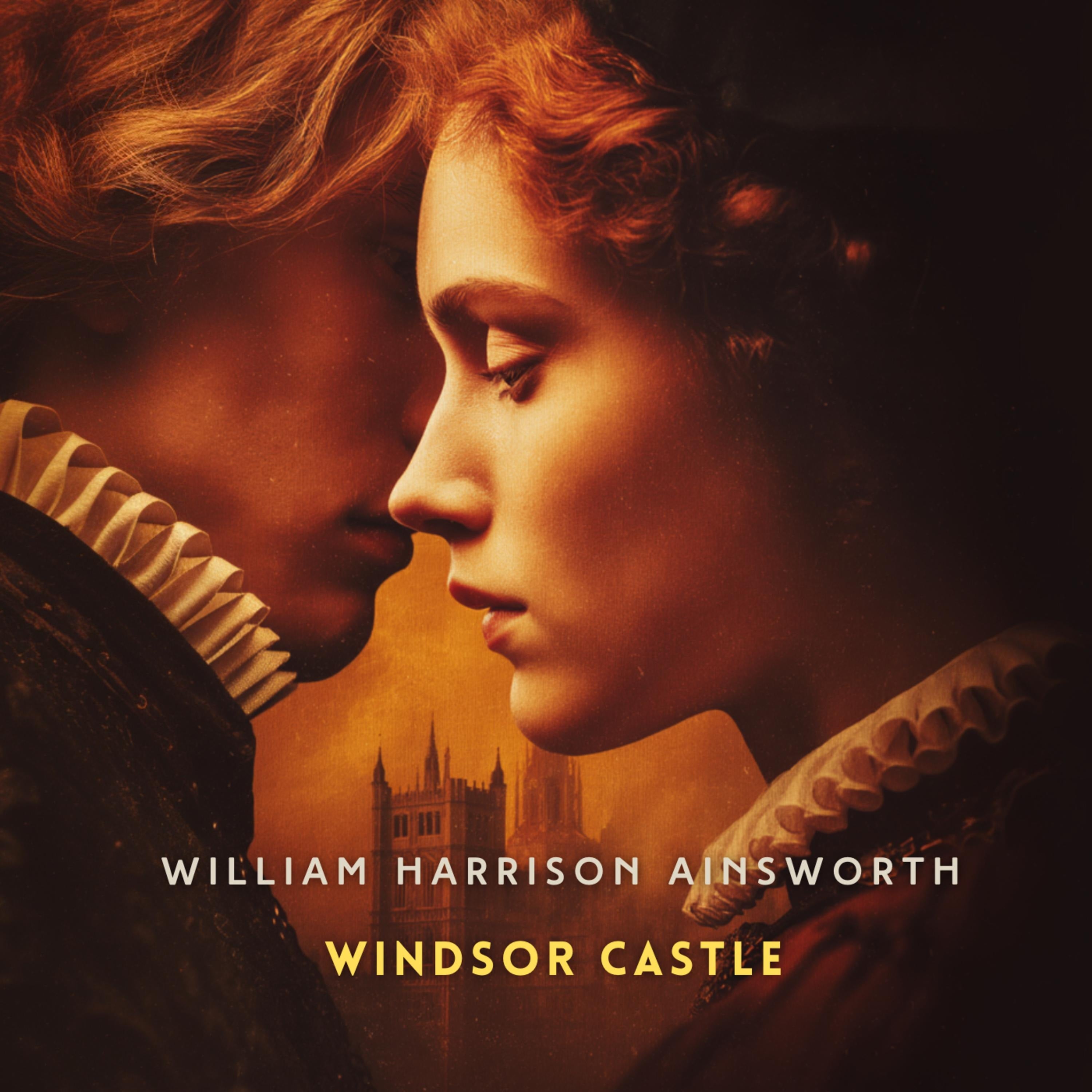 Windsor Castle Volume 1