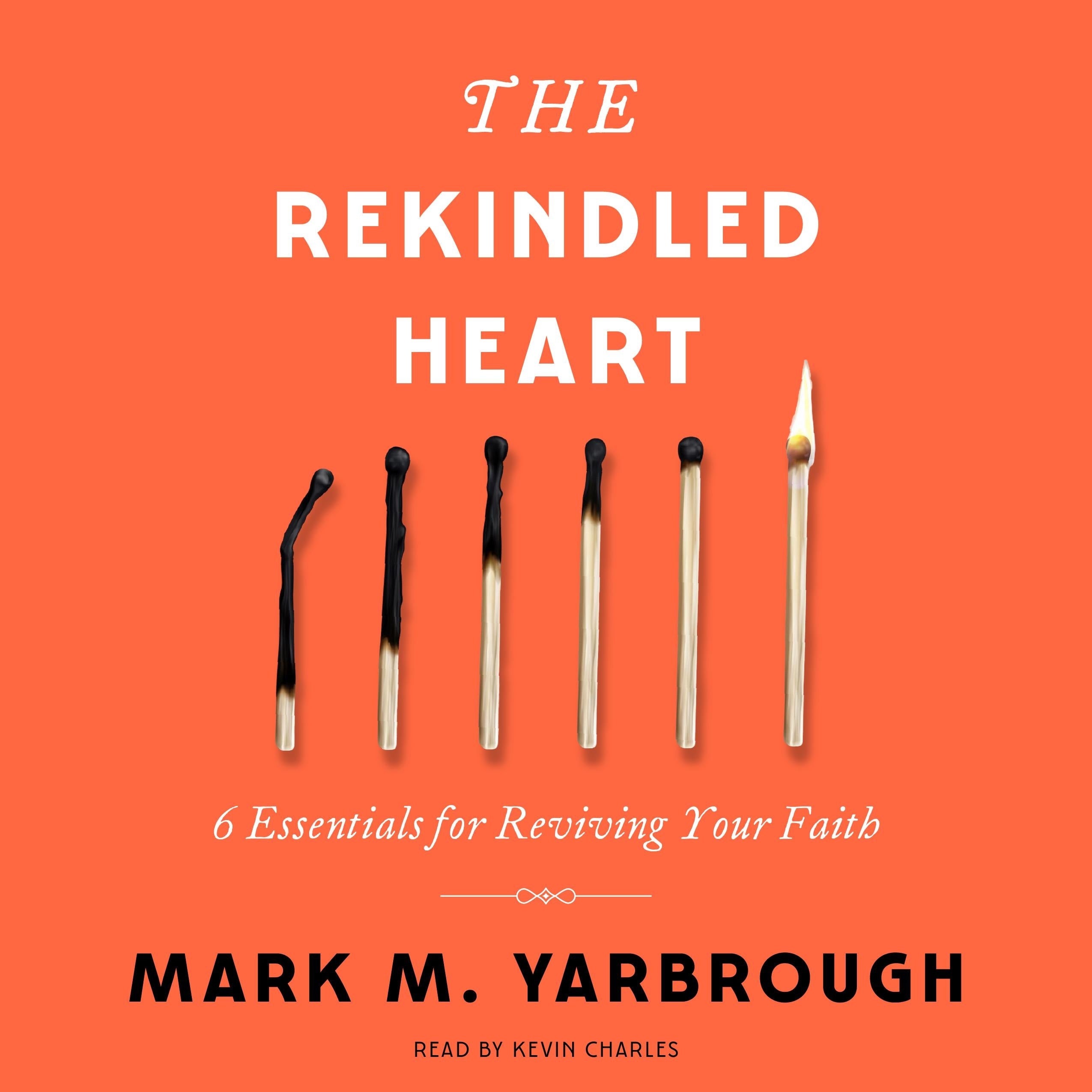 The Rekindled Heart