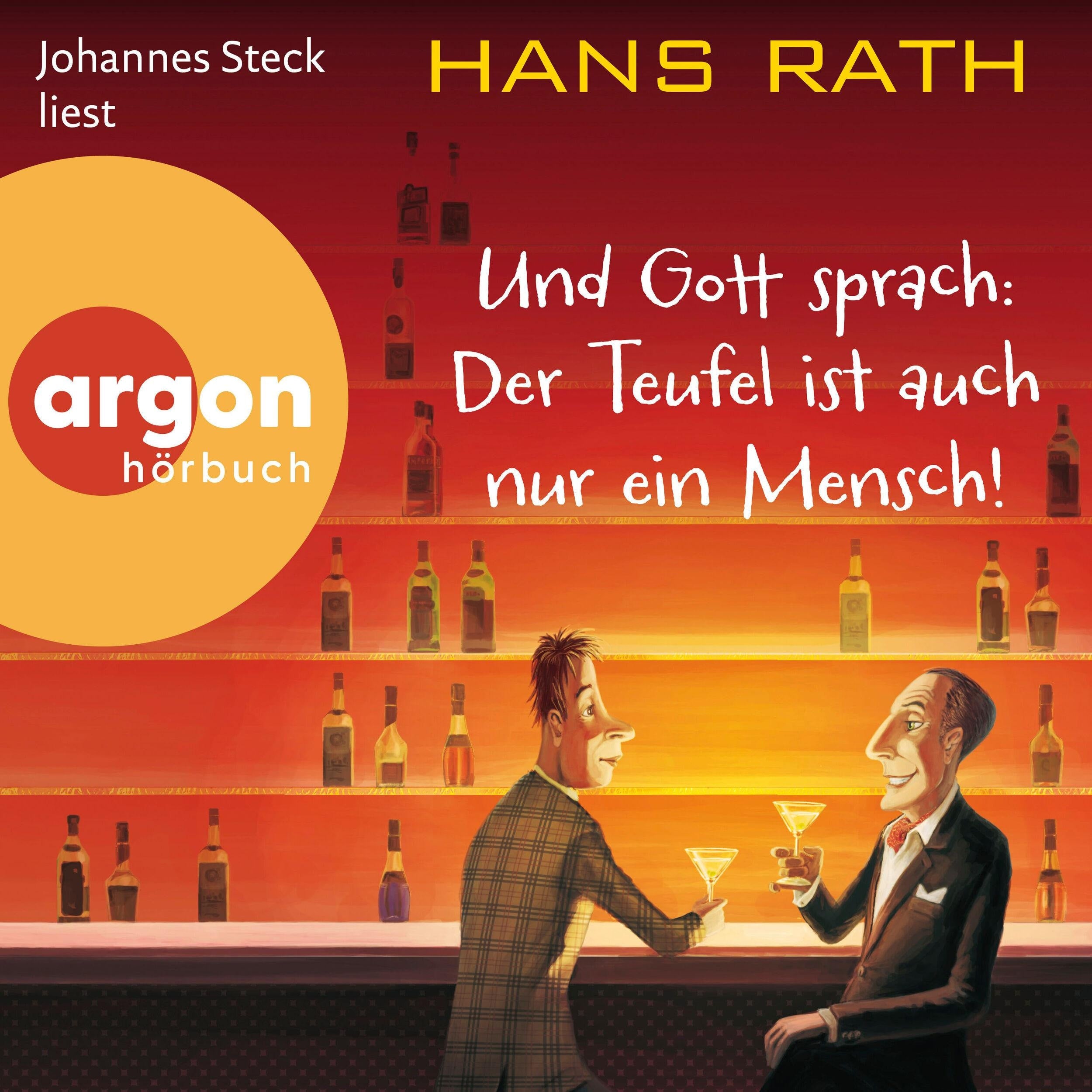 Und Gott sprach: Der Teufel ist auch nur ein Mensch! - Die Jakob-Jakobi-Hörbücher, Band 2 (Ungekürzte Lesung)