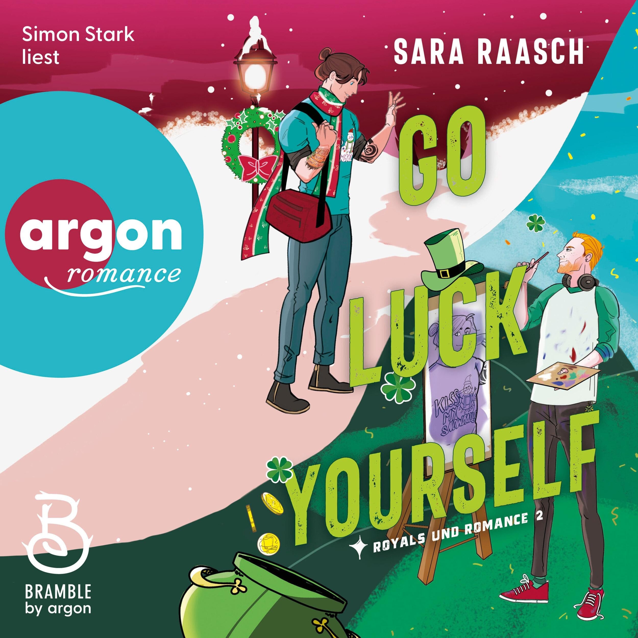 Go Luck Yourself - Royals und Romance, Band 2 (Ungekürzte Lesung)