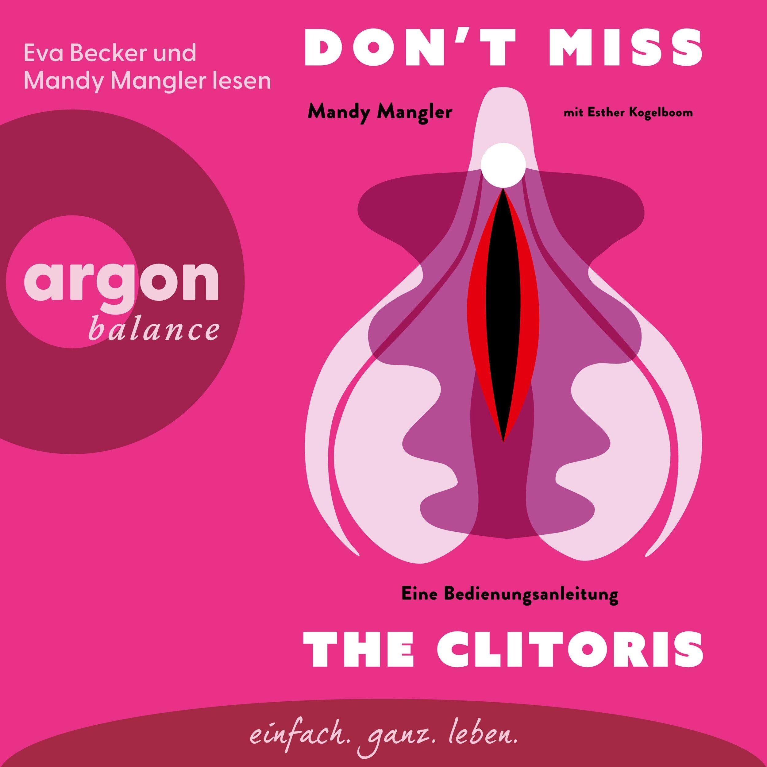 Don't miss the Clitoris - Eine Bedienungsanleitung (Ungekürzte Lesung)