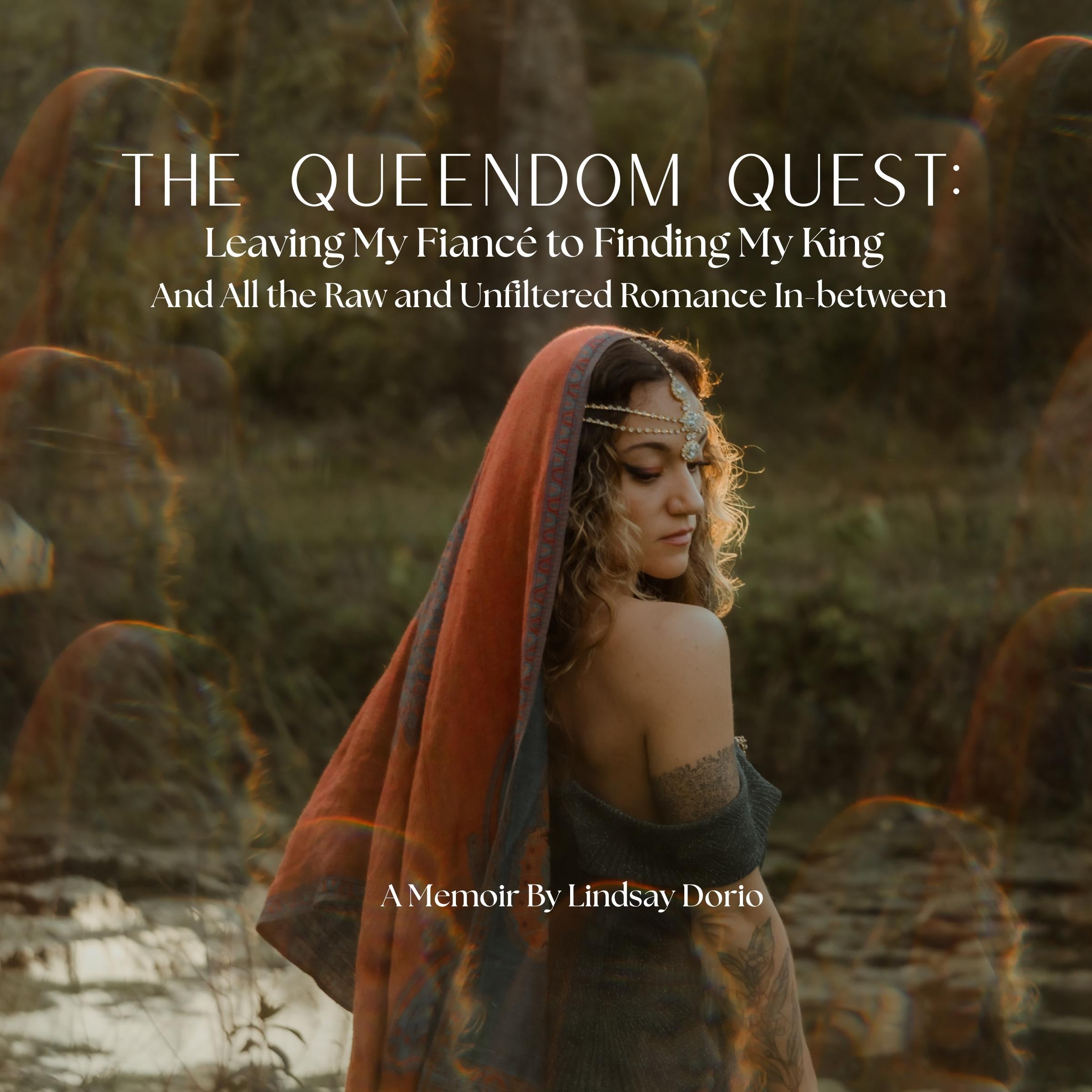 The Queendom Quest: Leaving My Fiancé to Finding My King